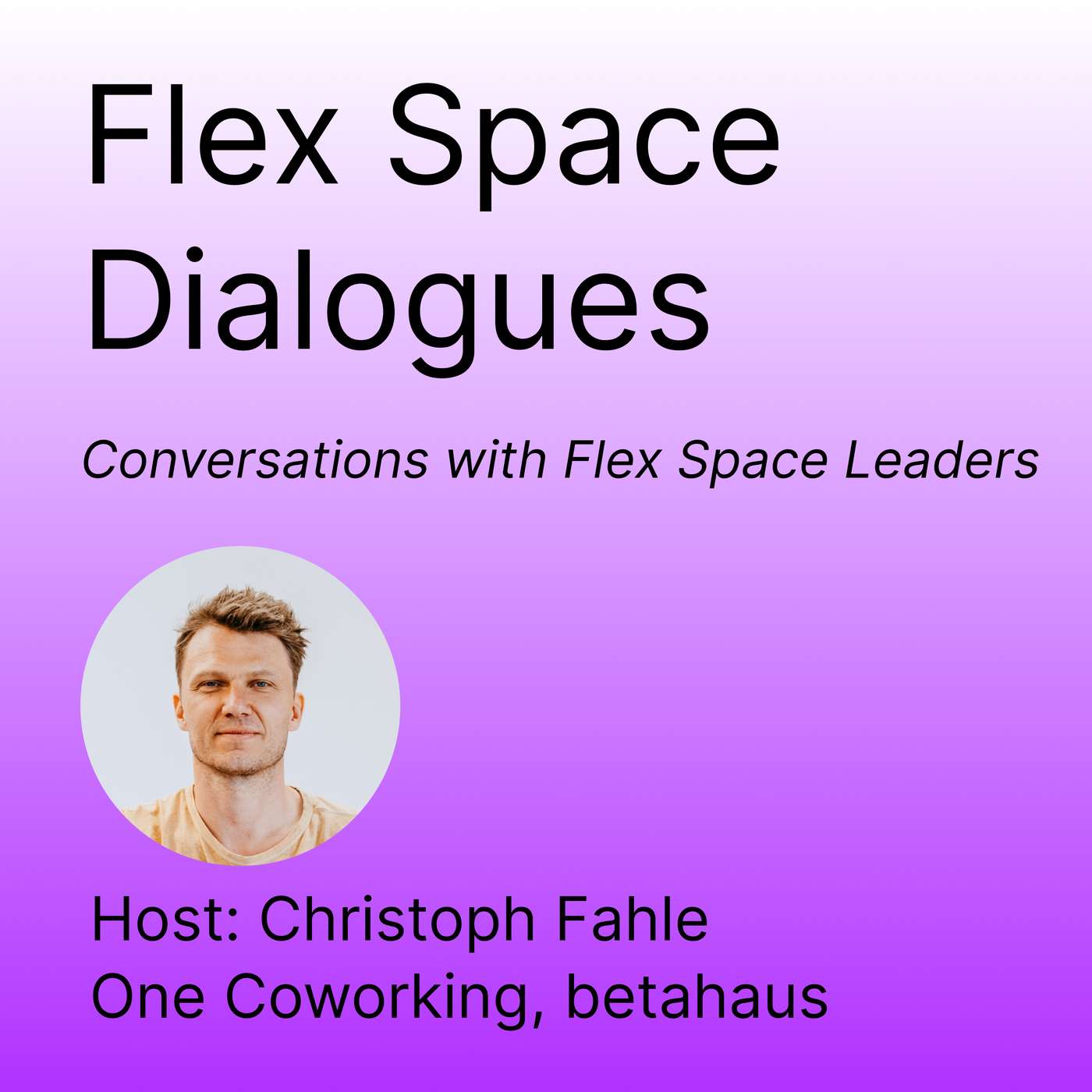 Flex Space Dialogues
