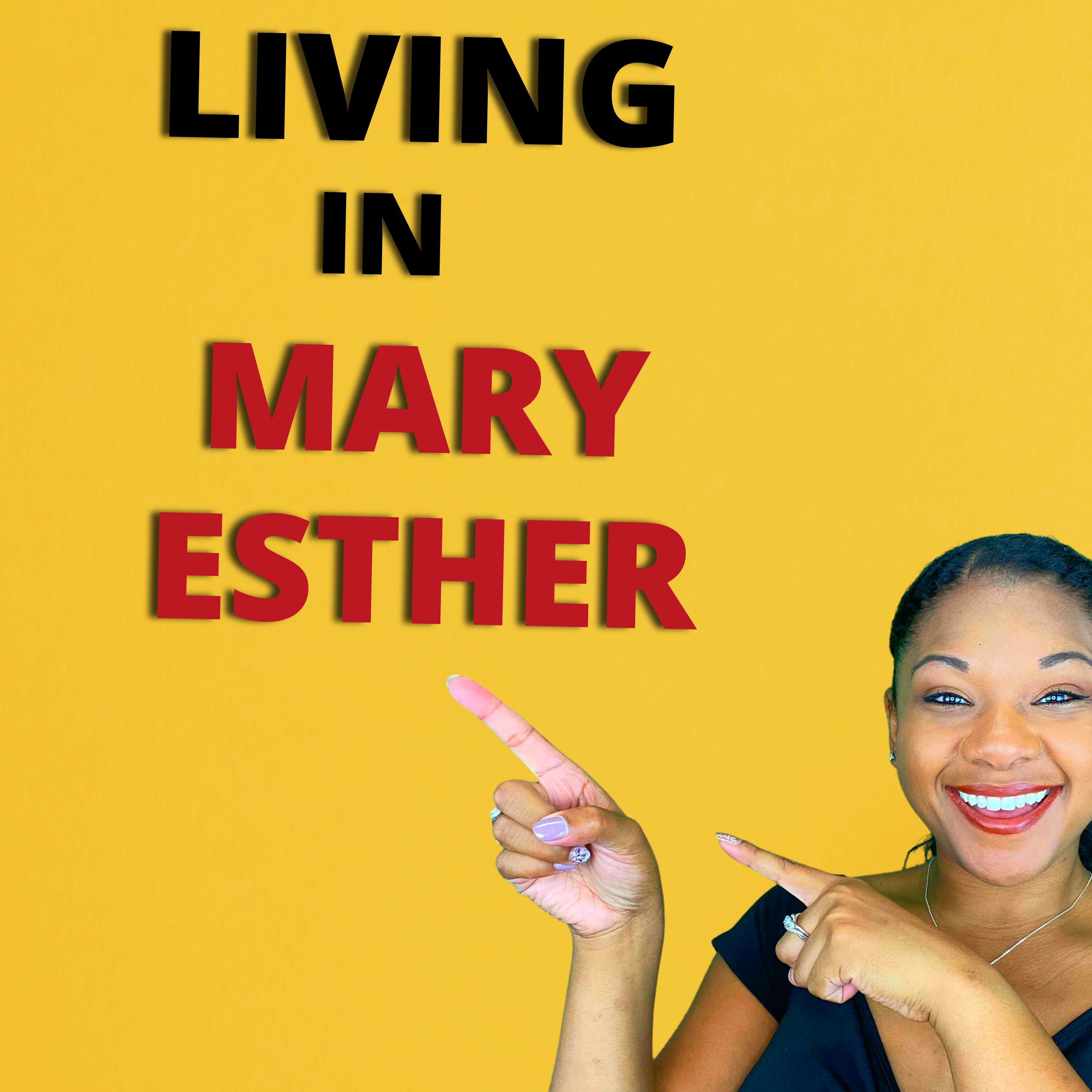 Living in Mary Esther