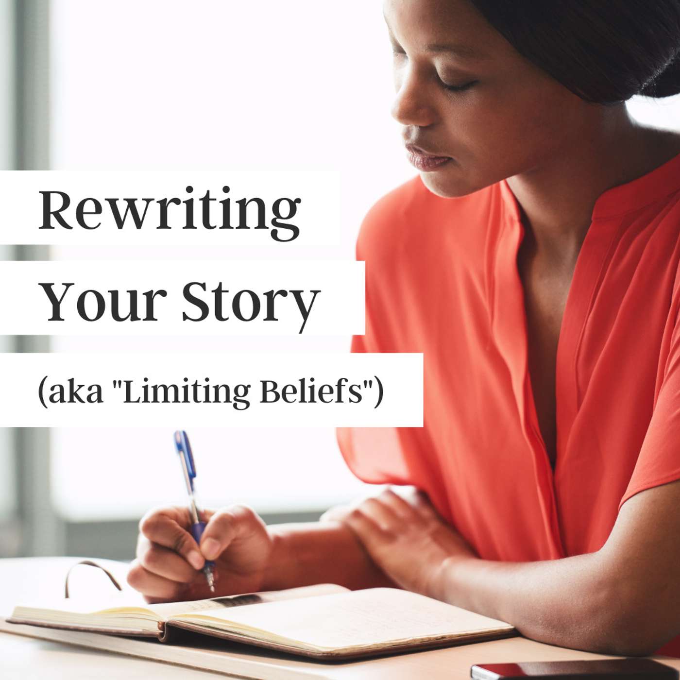 Rewrite Your "Story"