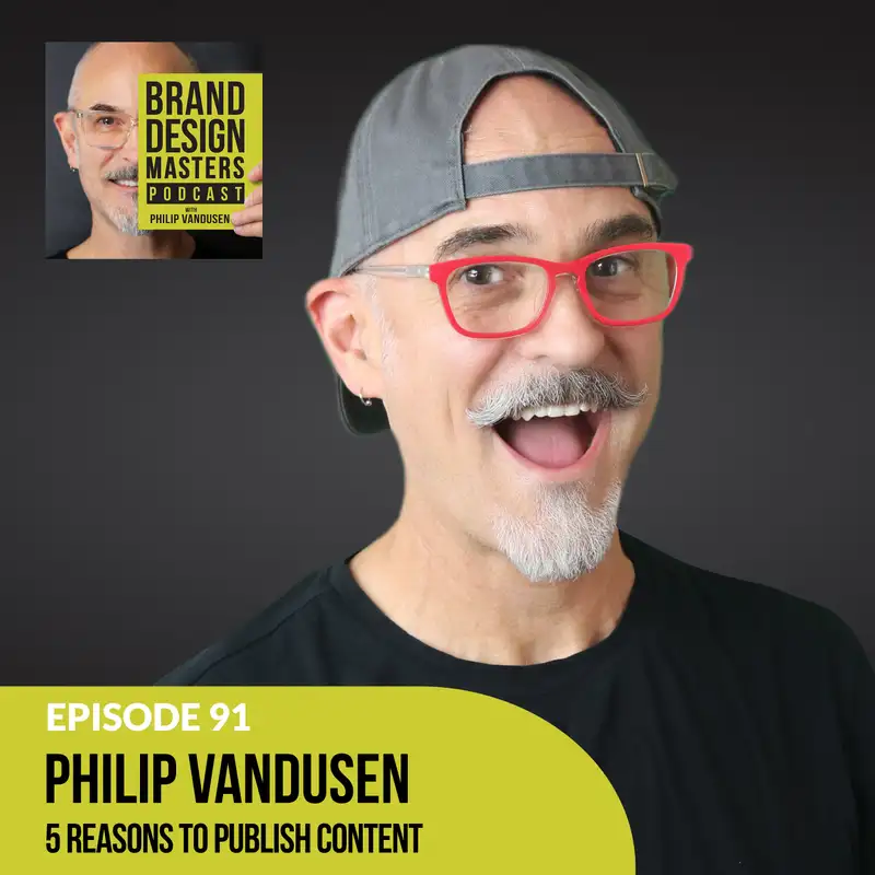 Philip VanDusen - 5 Reasons To Publish Content