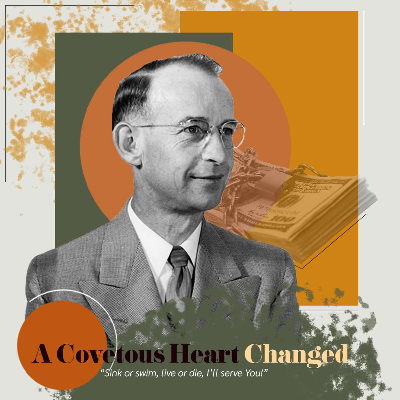 A Covetous Heart Changed