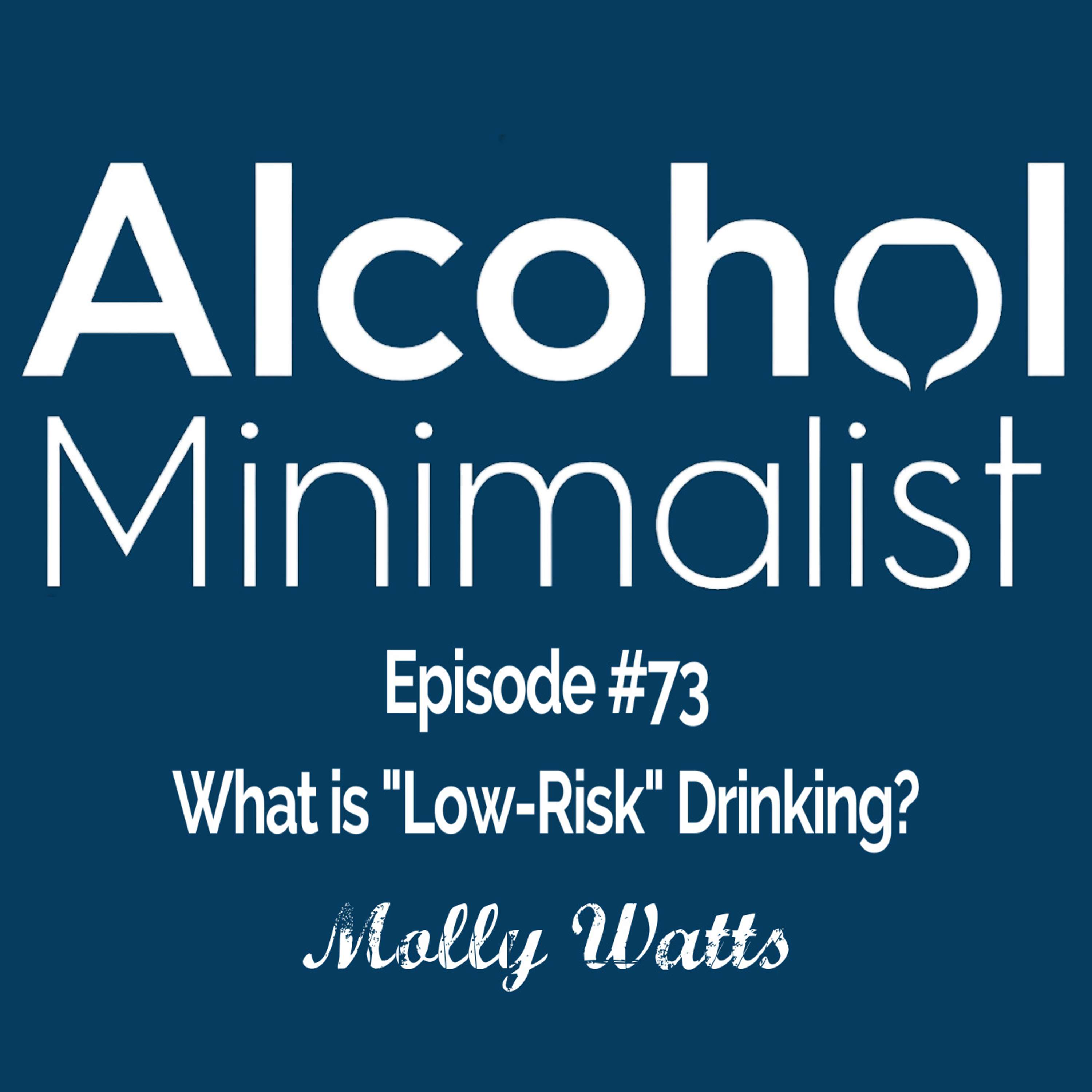 cover of episode What is "Low-Risk" Drinking?