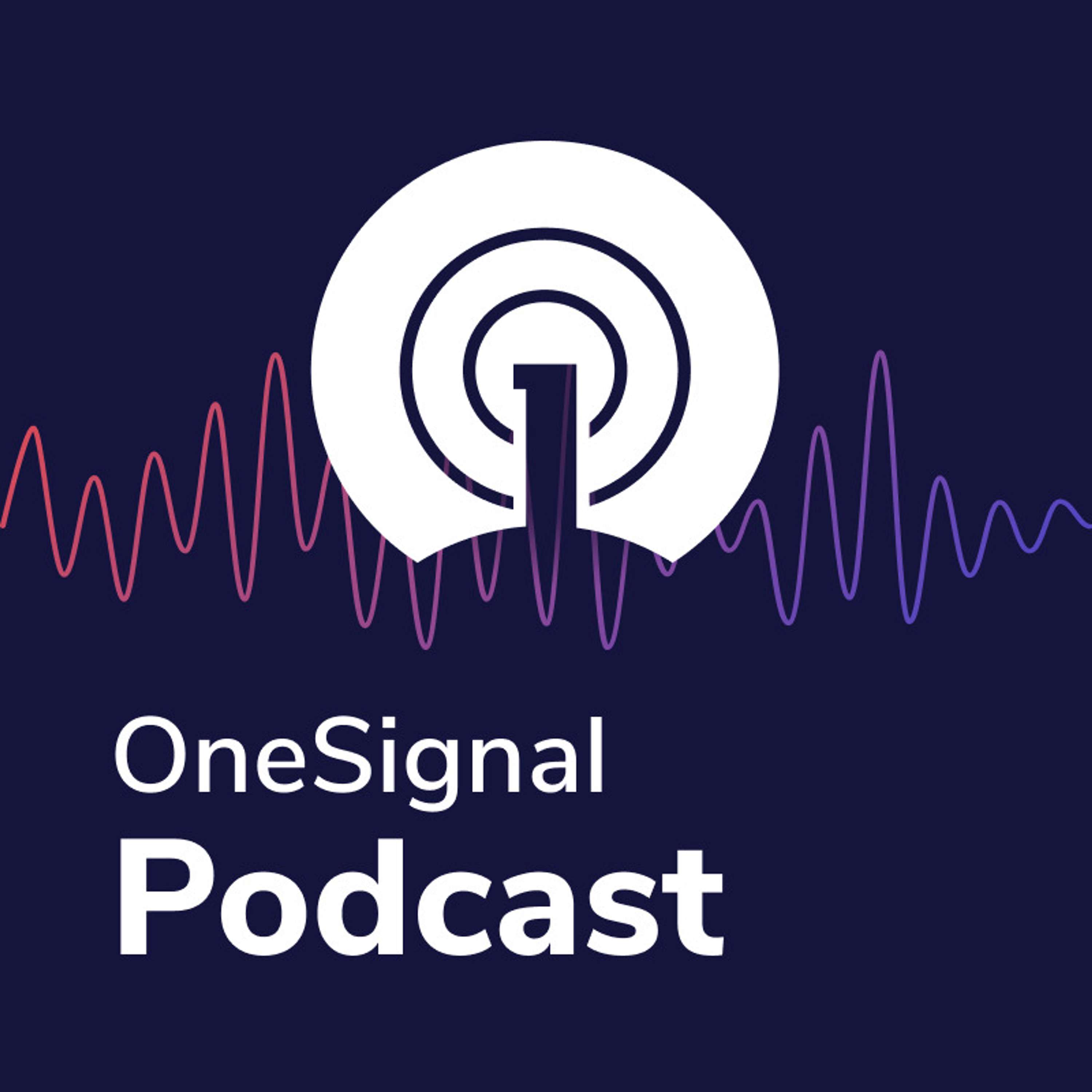 OneSignal Podcast