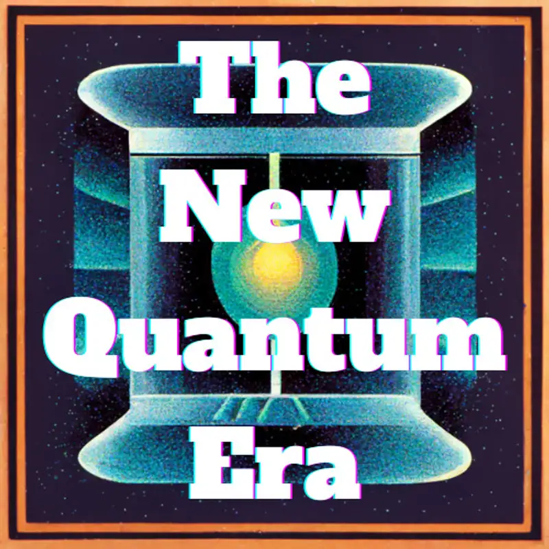 The New Quantum Era