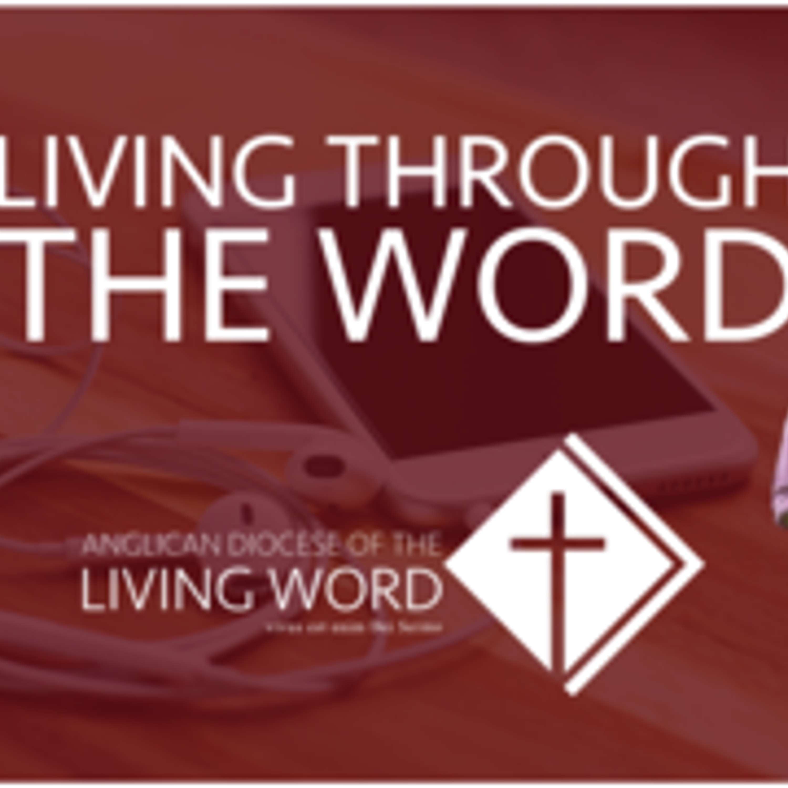 Living Through the Word