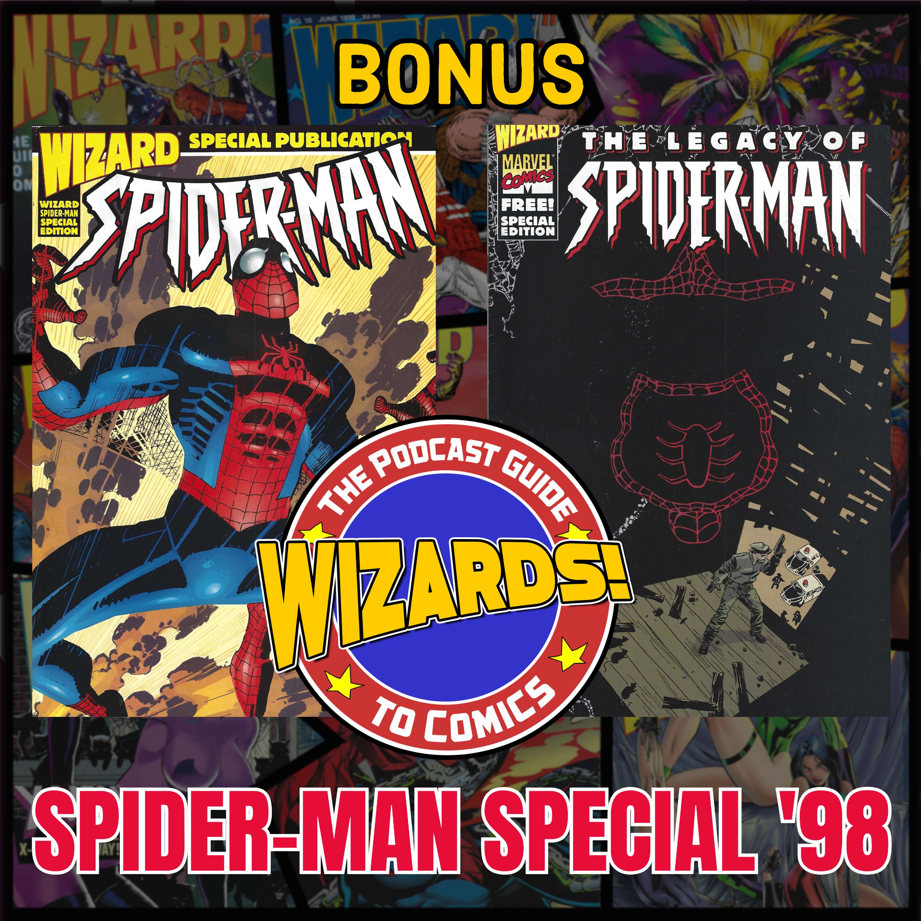 WIZARDS The Podcast Guide To Comics