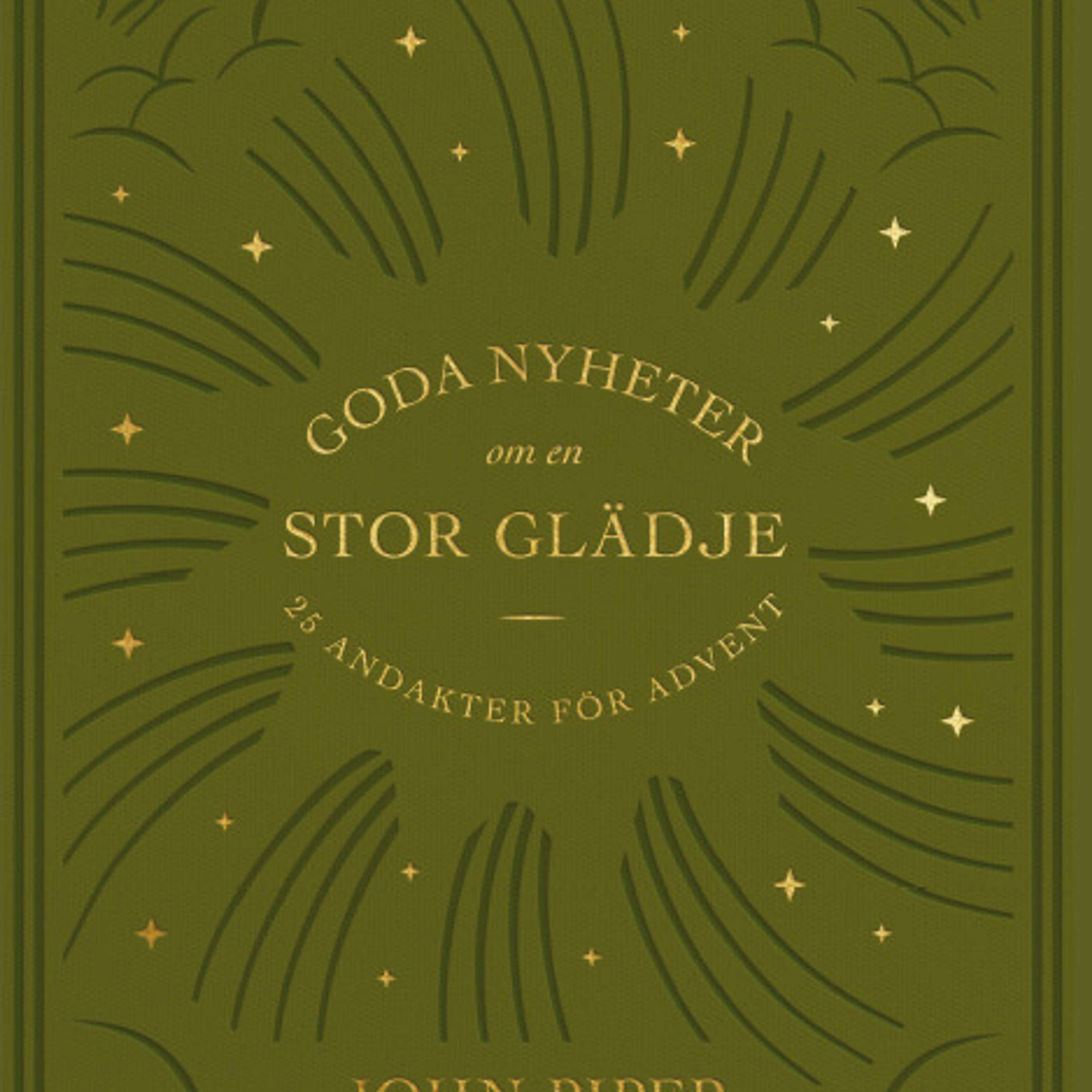 Goda Nyheter om en Stor Glädje
