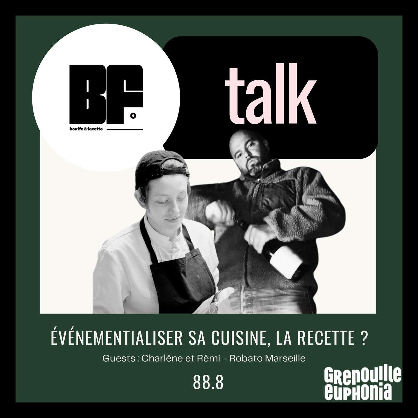 BF 02 - Evénementialiser sa cuisine, la recette ? | Charlène et Rémi, de Robato Marseille ! BF 02 - Evénementialiser sa cuisine, la recette ? | Charlène et Rémi, de Robato Marseille !