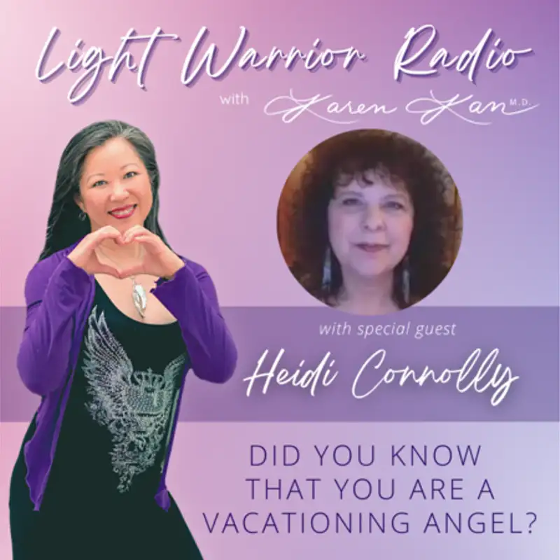Did You Know That YOU are a Vacationing Angel?