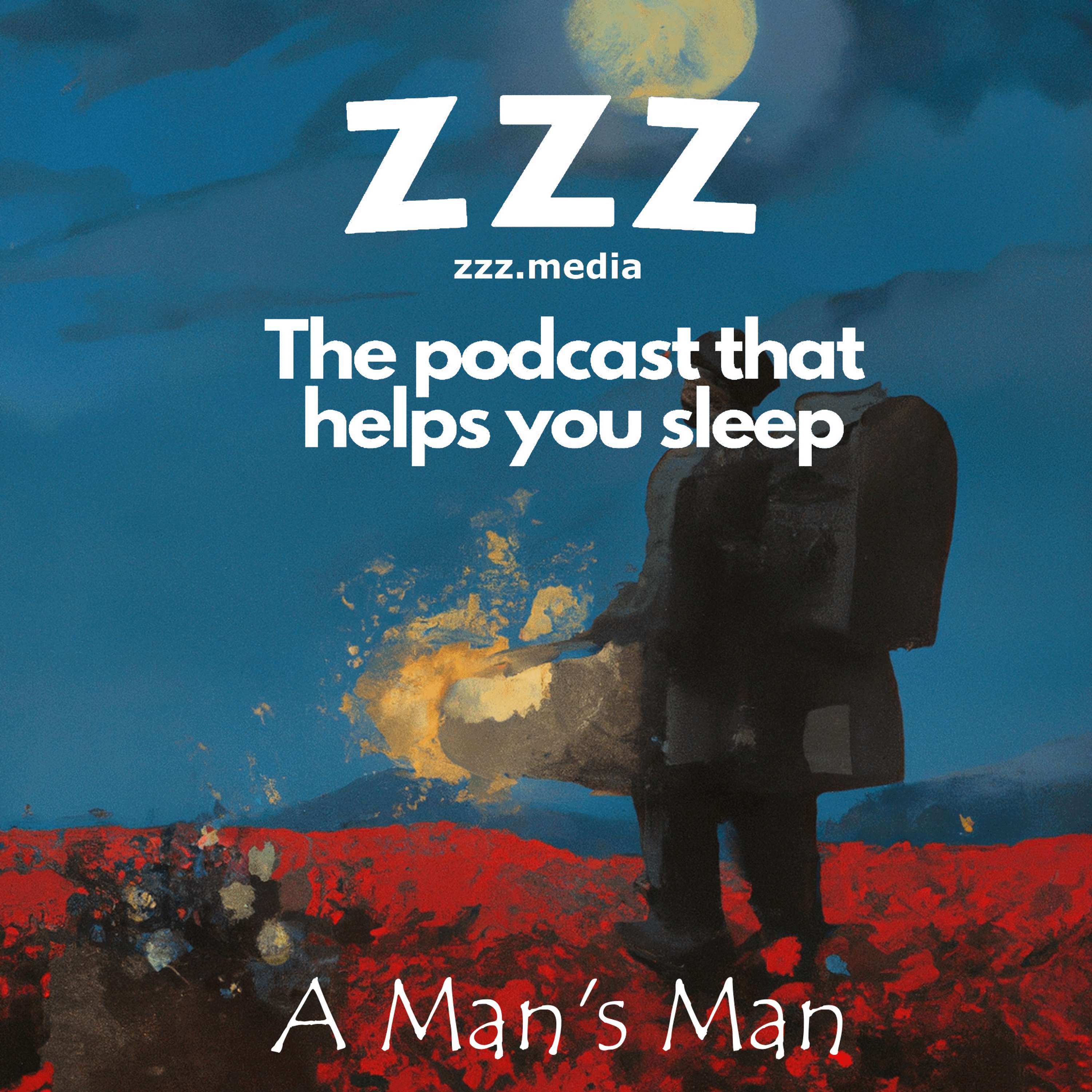 Macho Musings: A Sleepy delve into Ian Hay's A Man's Man Chapters 1 and  2 read by Jason episode artwork