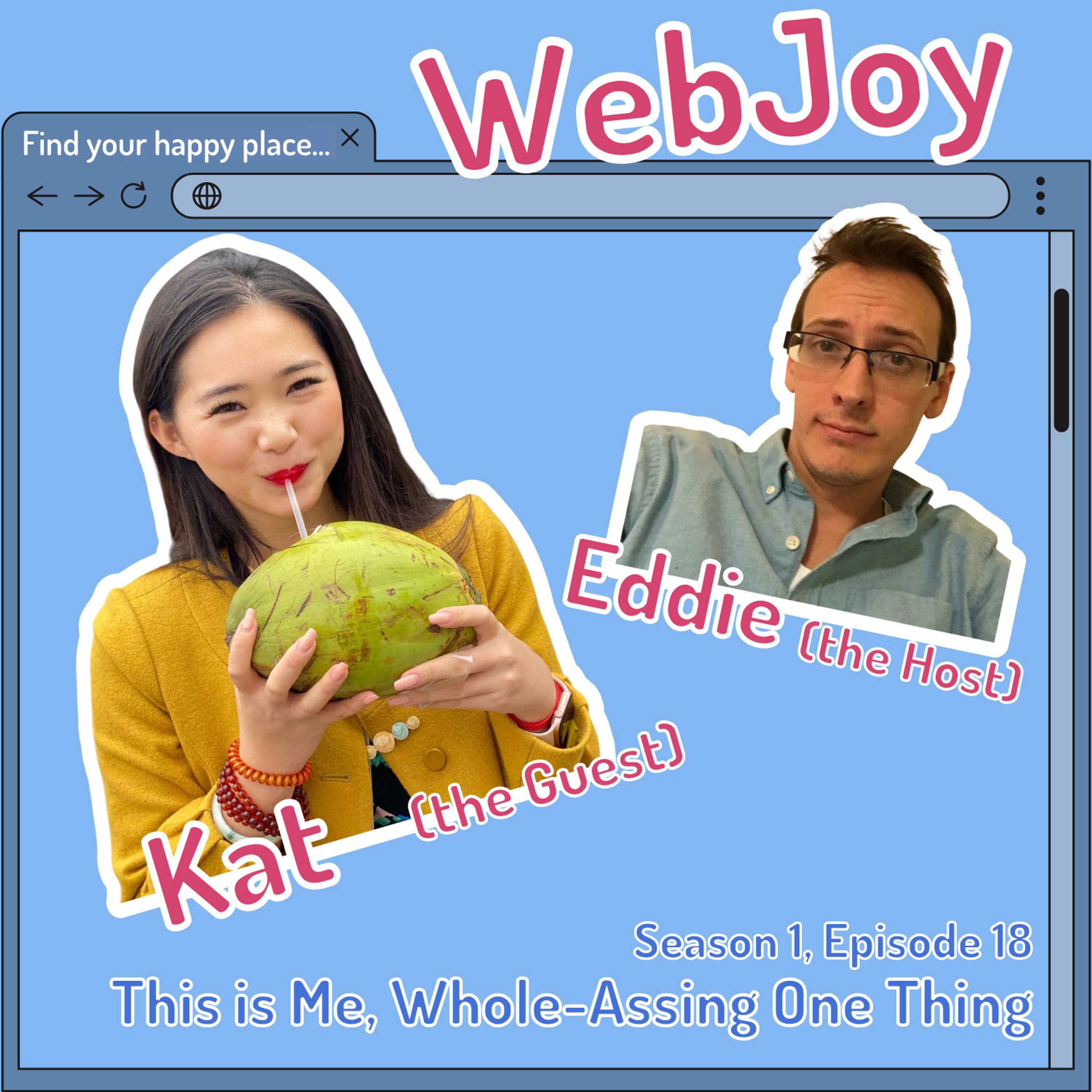 WebJoy: Real Stories from Tech About the Struggles and Delights That Made Us Who We Are Today