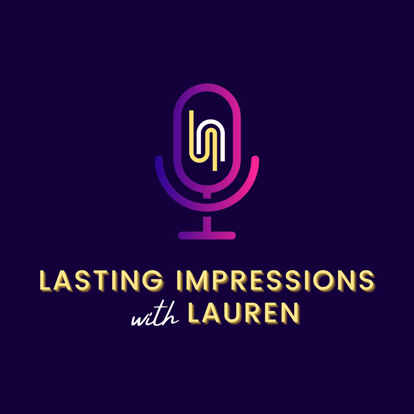 Lasting Impressions with Lauren