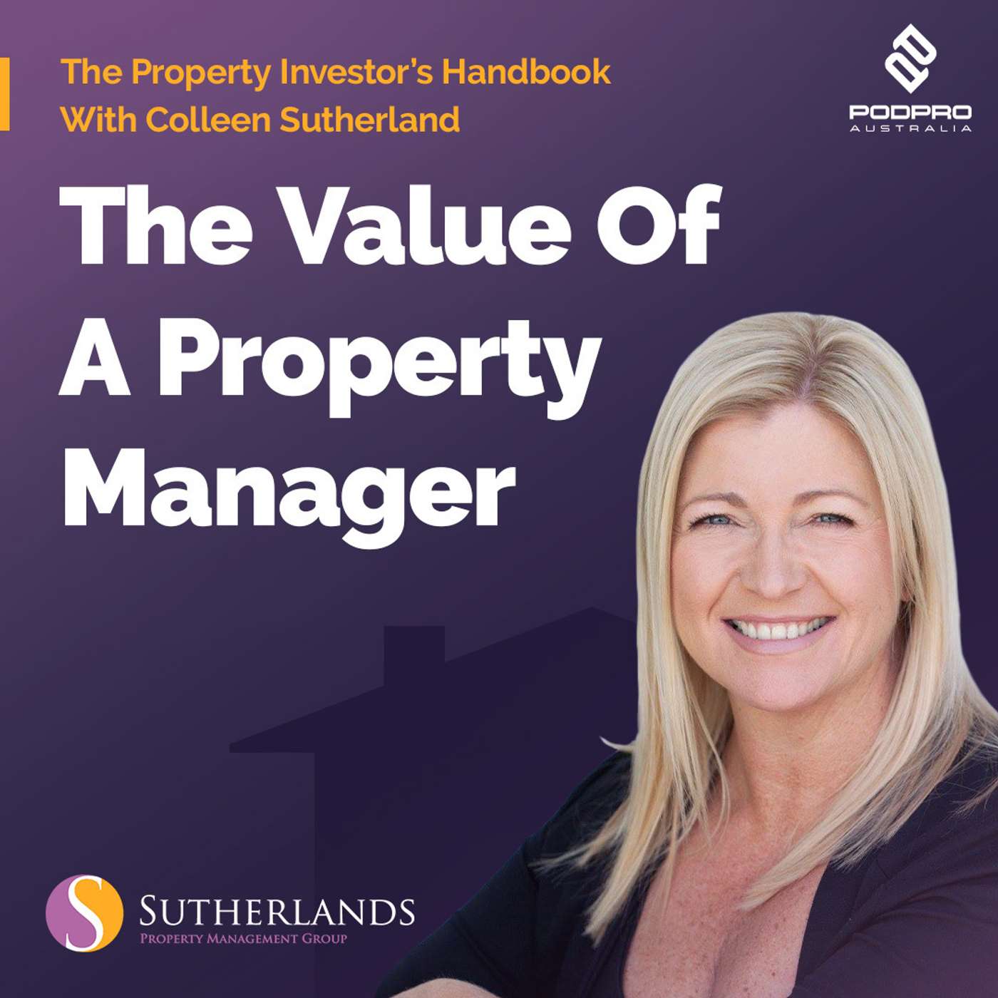 The Property Investors Handbook With Colleen Sutherland