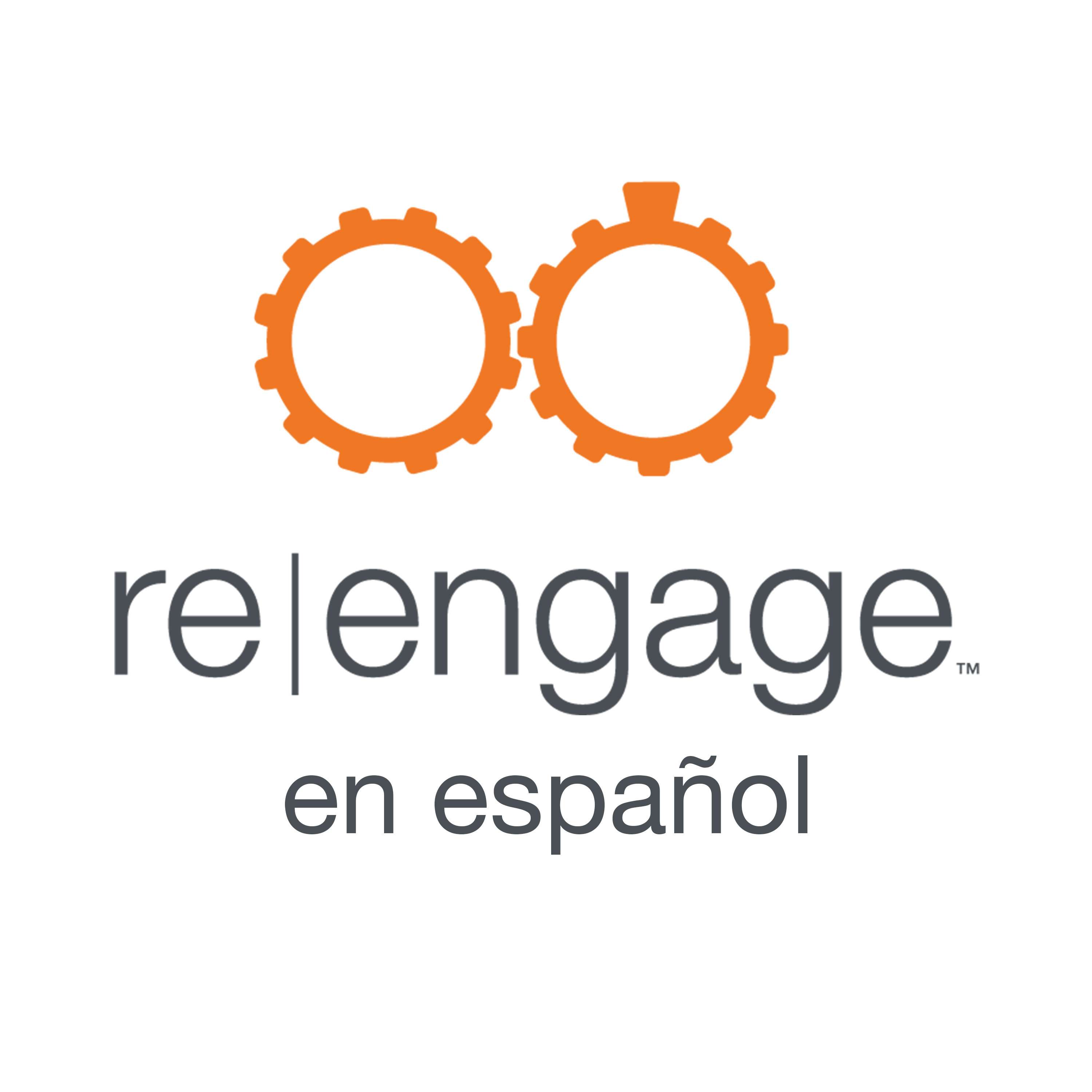 Re|engage en Español Curriculum