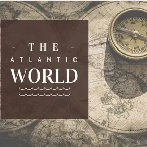 History of the Atlantic World