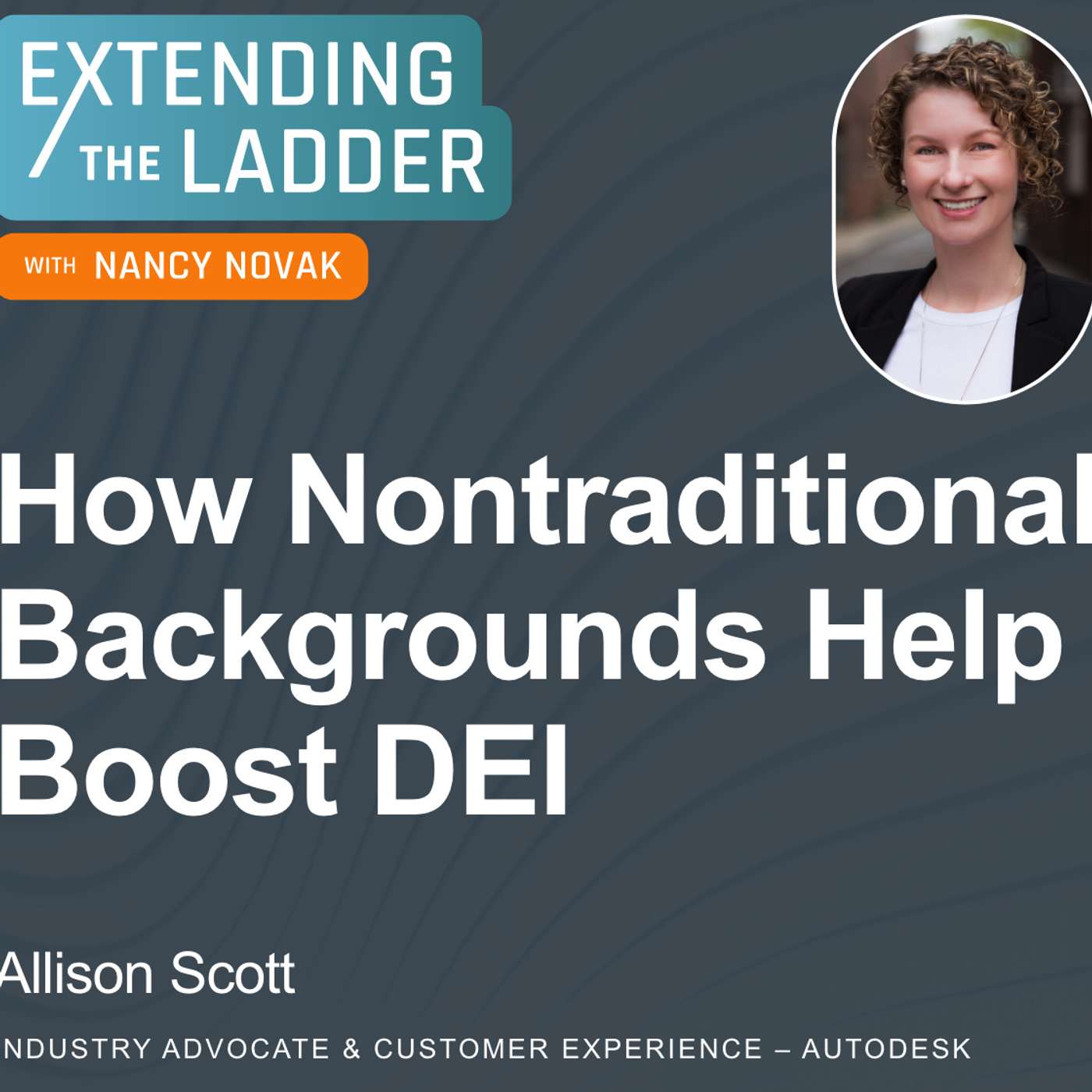 Extending The Ladder with Nancy Novak