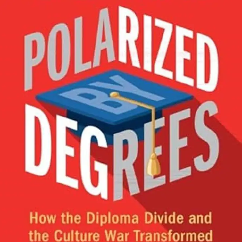 New Book from MSU scholar examines how political polarization in the U.S. has increased due to diploma divide