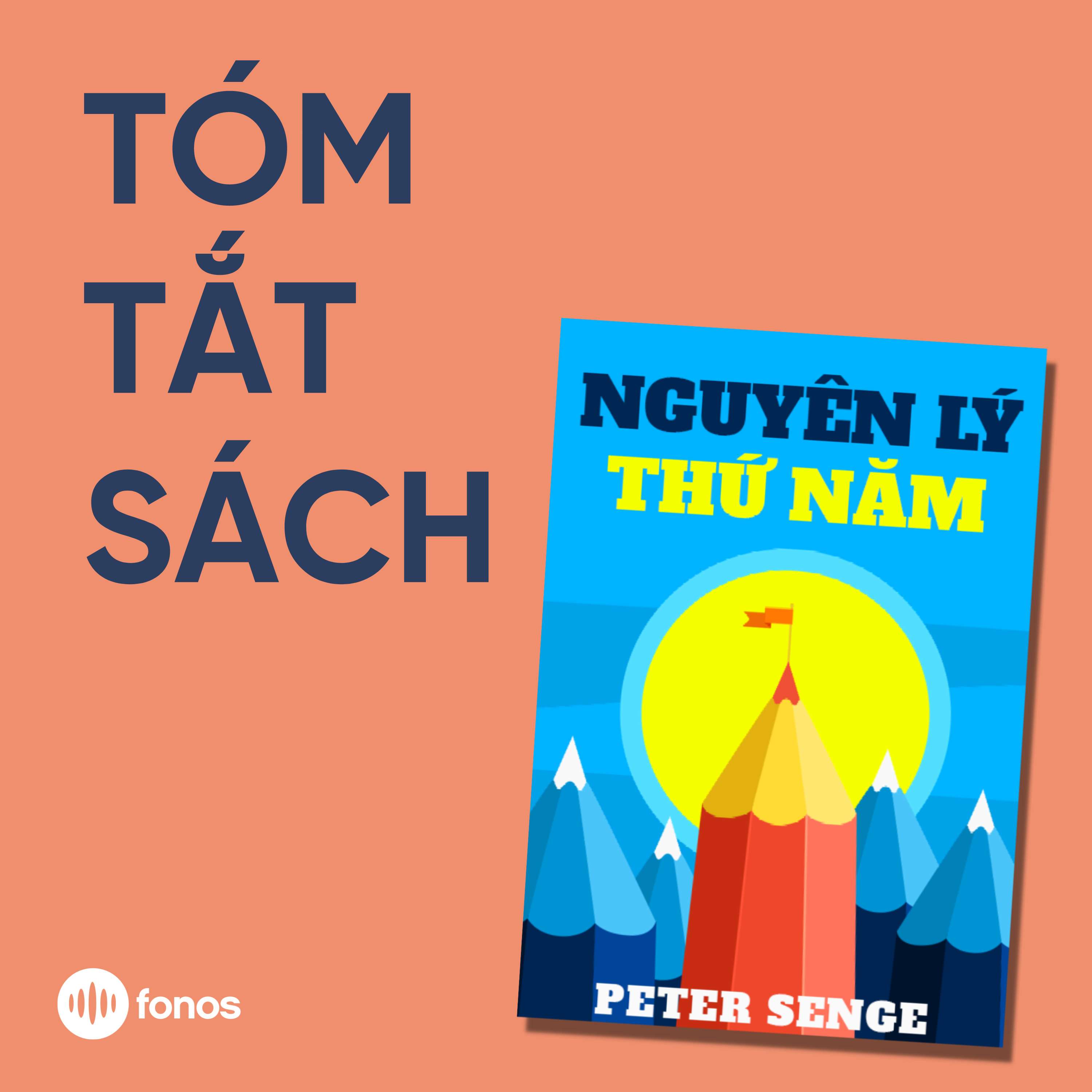 Nguyên Lý Thứ Năm [Tóm Tắt Sách]
