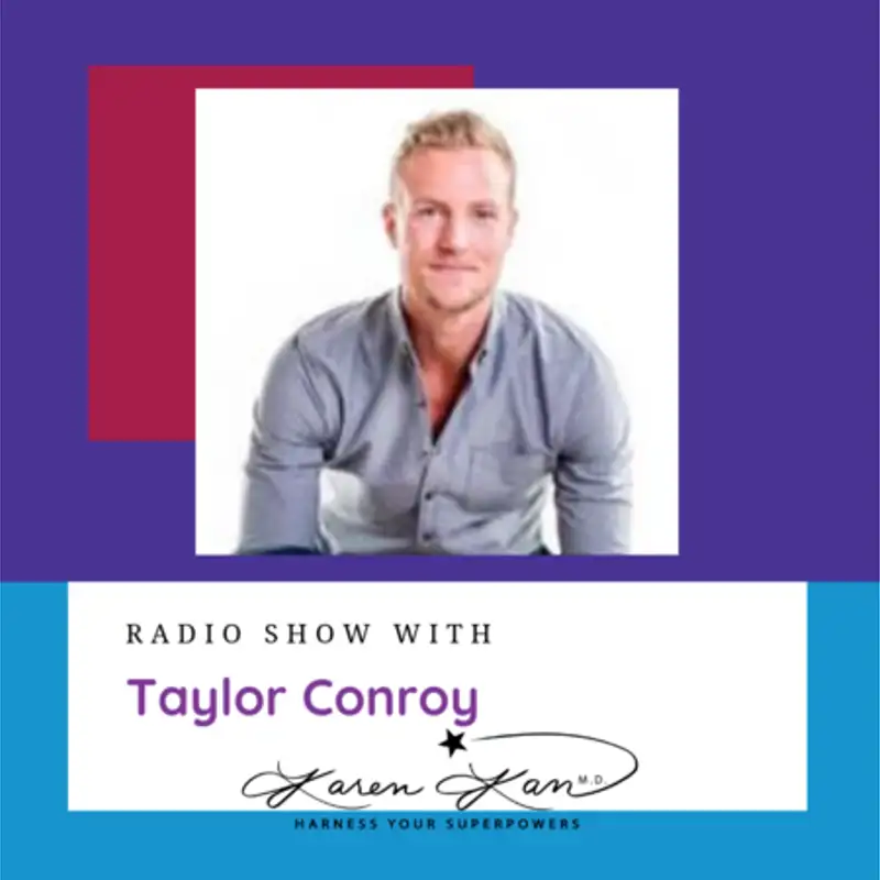 Successful, Empathetic and Sensitive Men - Interview with Taylor Conroy