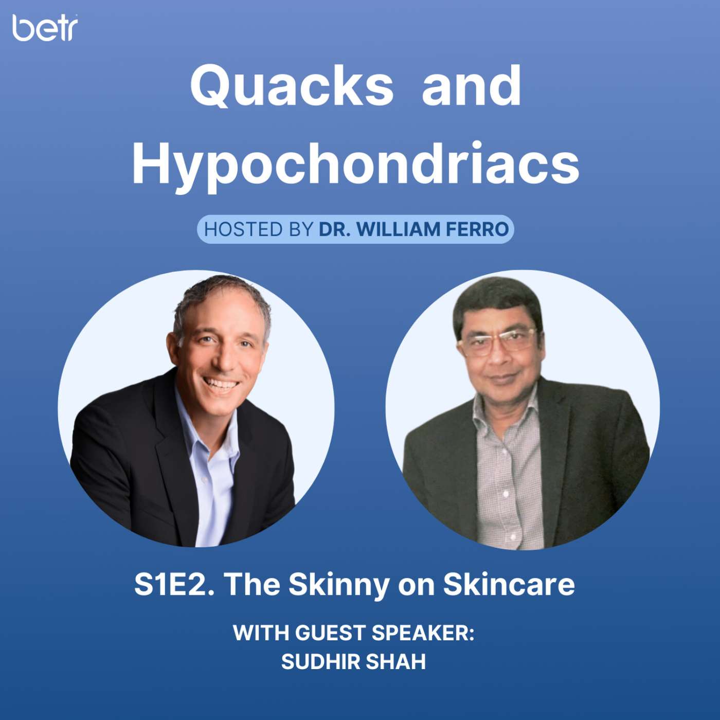 Quacks and Hypochondriacs