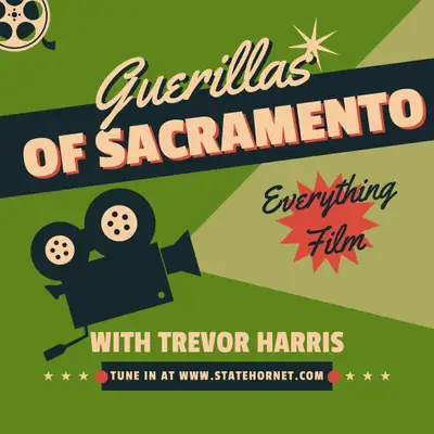 Artwork for Guerillas Of Sacramento Ep #2 : Effects Make Gross Special With Dan Acosta