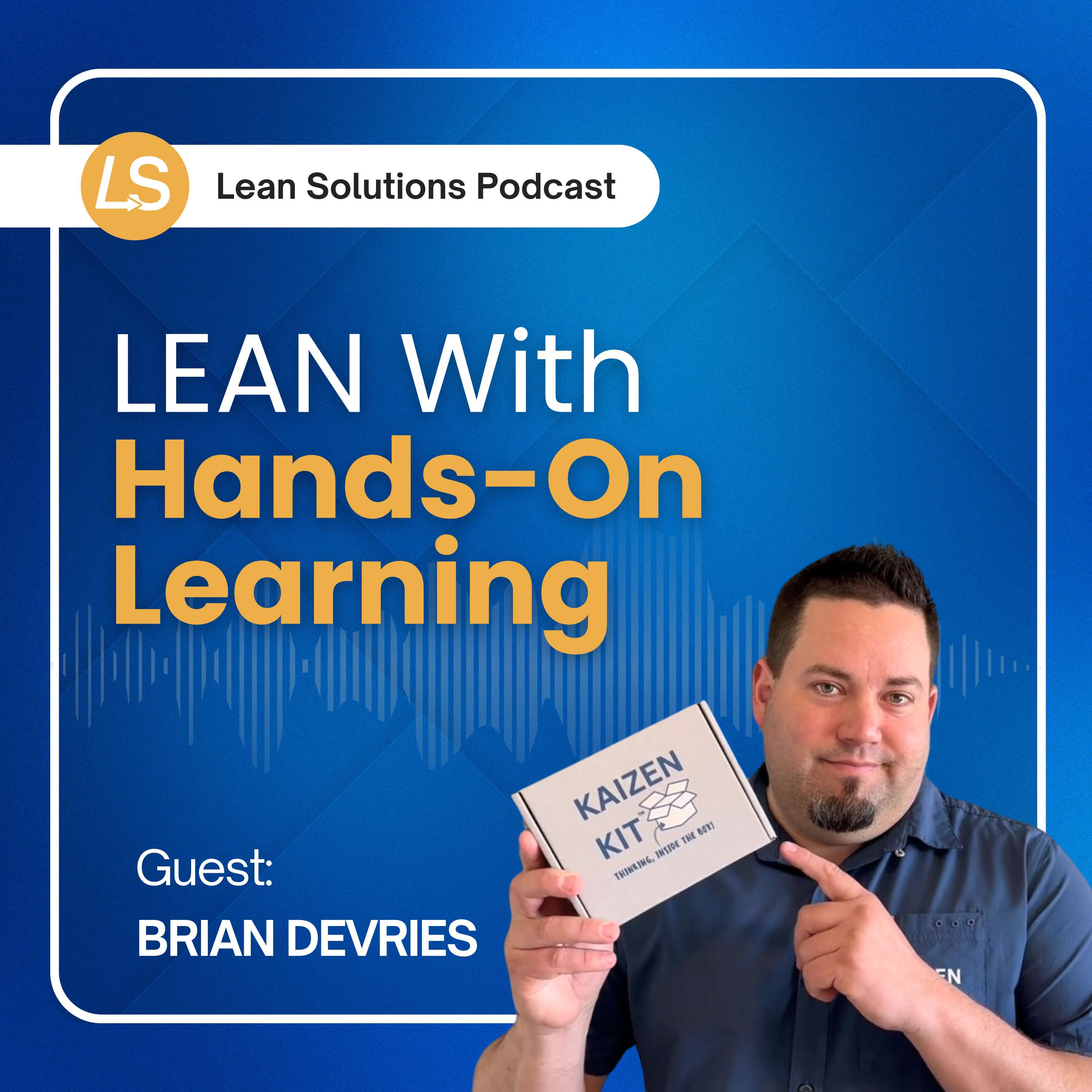 The Lean Solutions Podcast