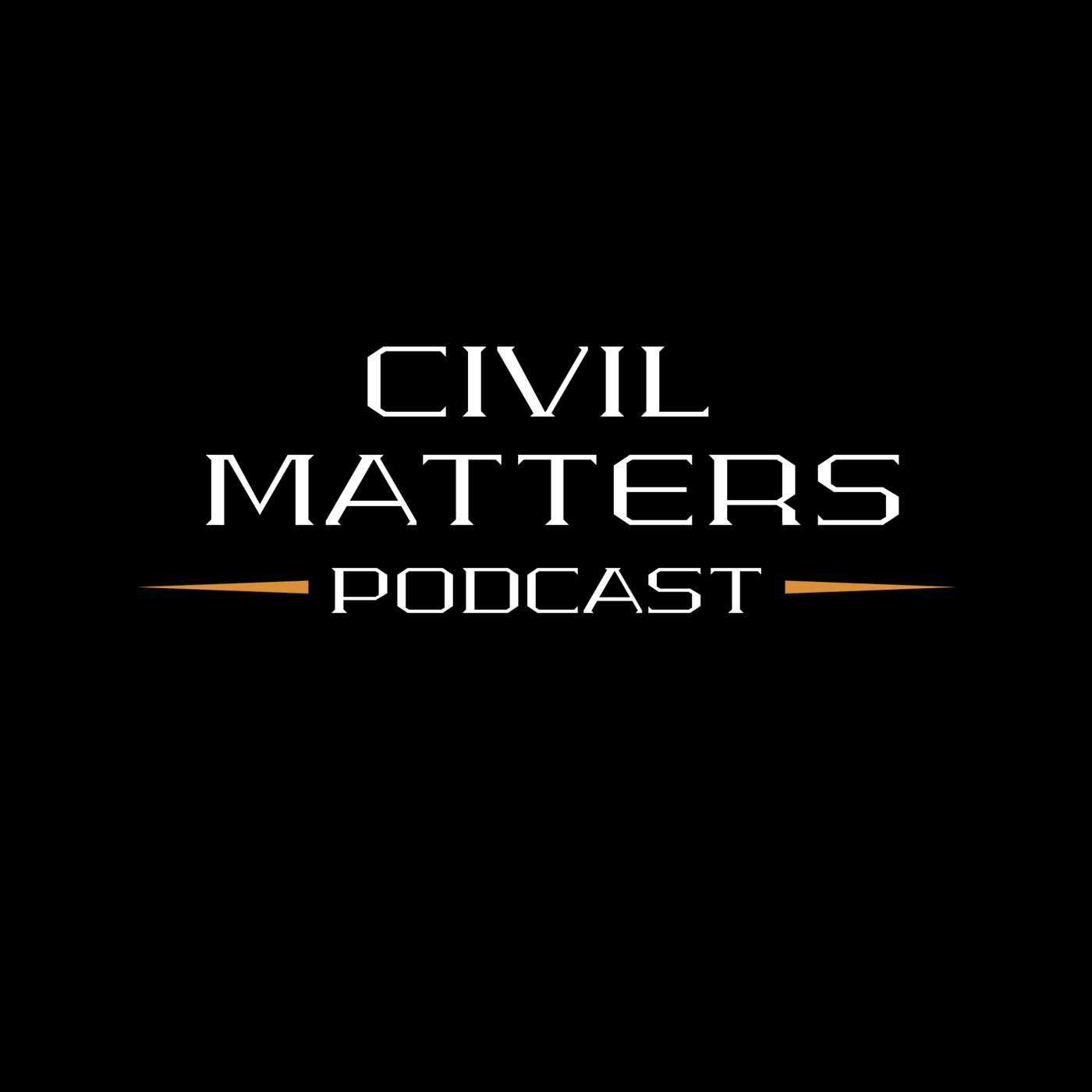 Civil Matters Podcast