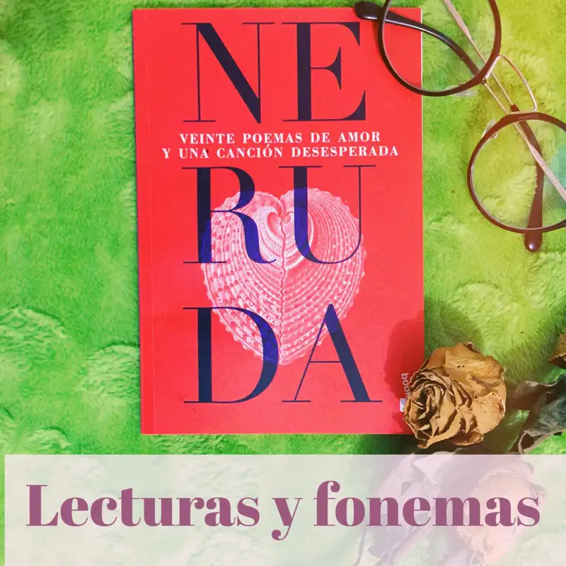 Poema 15 - Pablo Neruda (20 poemas de amor y una canción desesperada ASMR)