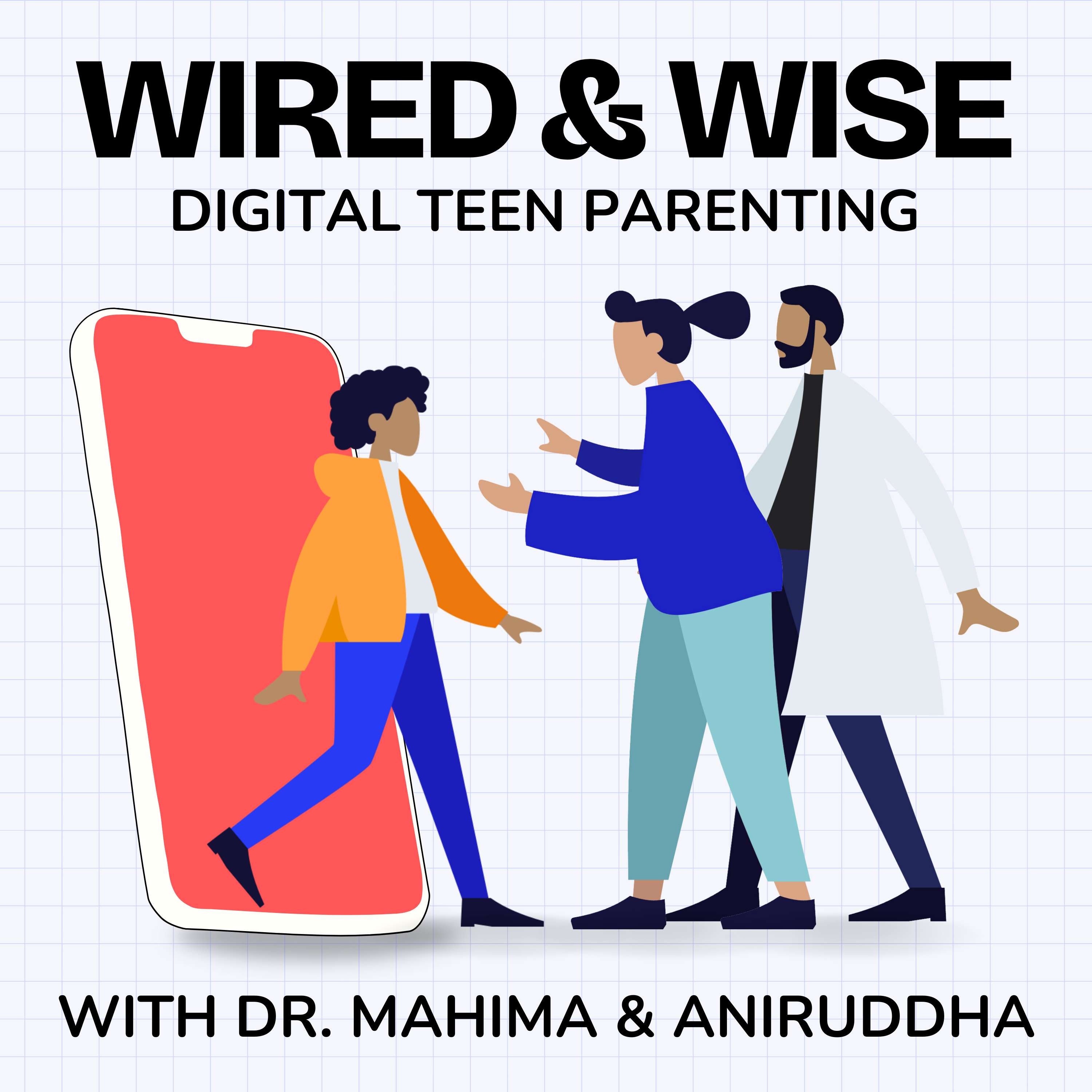 Wired & Wise | Digital Teen Parenting Podcast - podcast cover