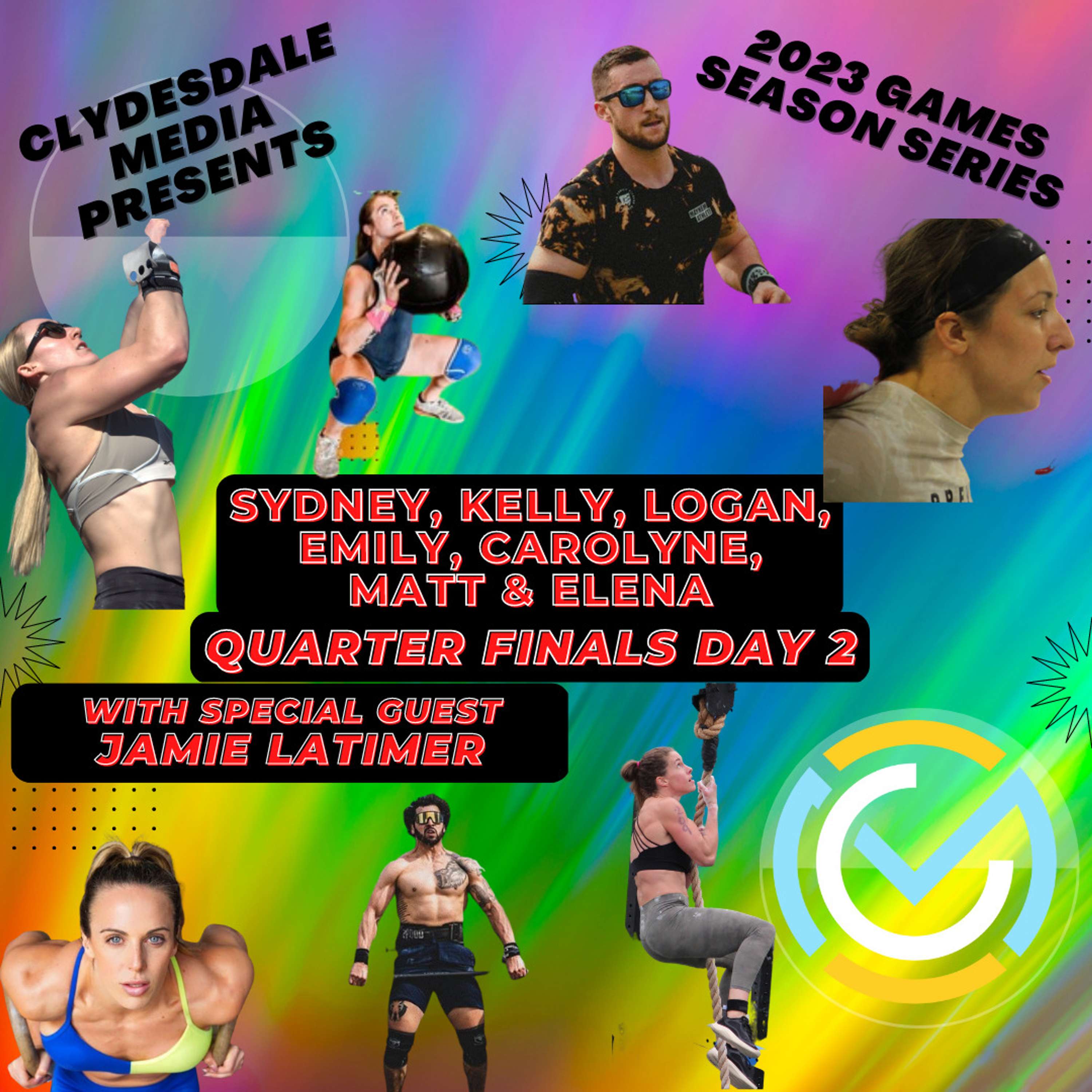 Quarterfinals Day 2 | 2023 CrossFit Games Series | Syd, Kelly, Logan, Emily, Carolyne, Matt & Elena