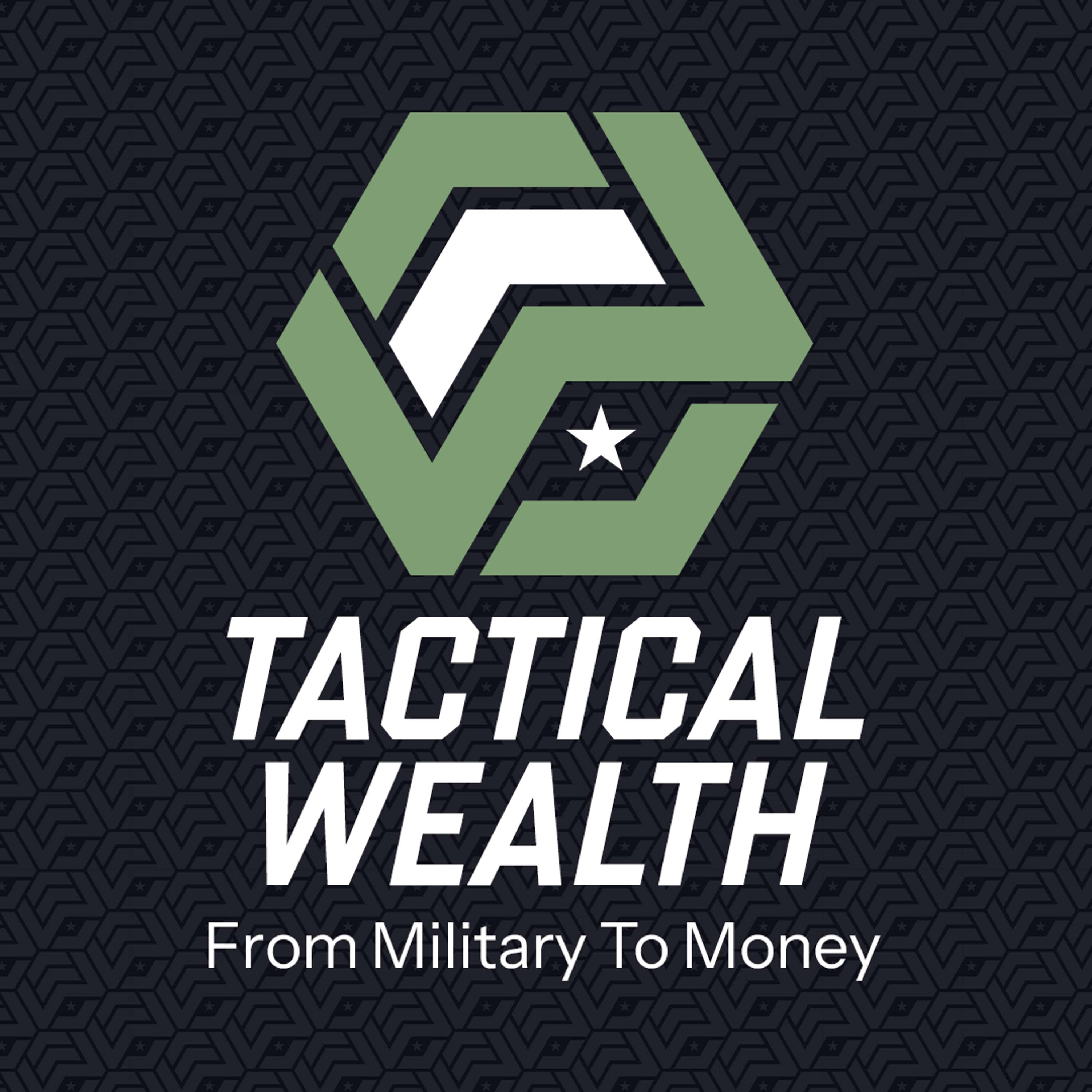 Tactical Wealth: From Military to Money