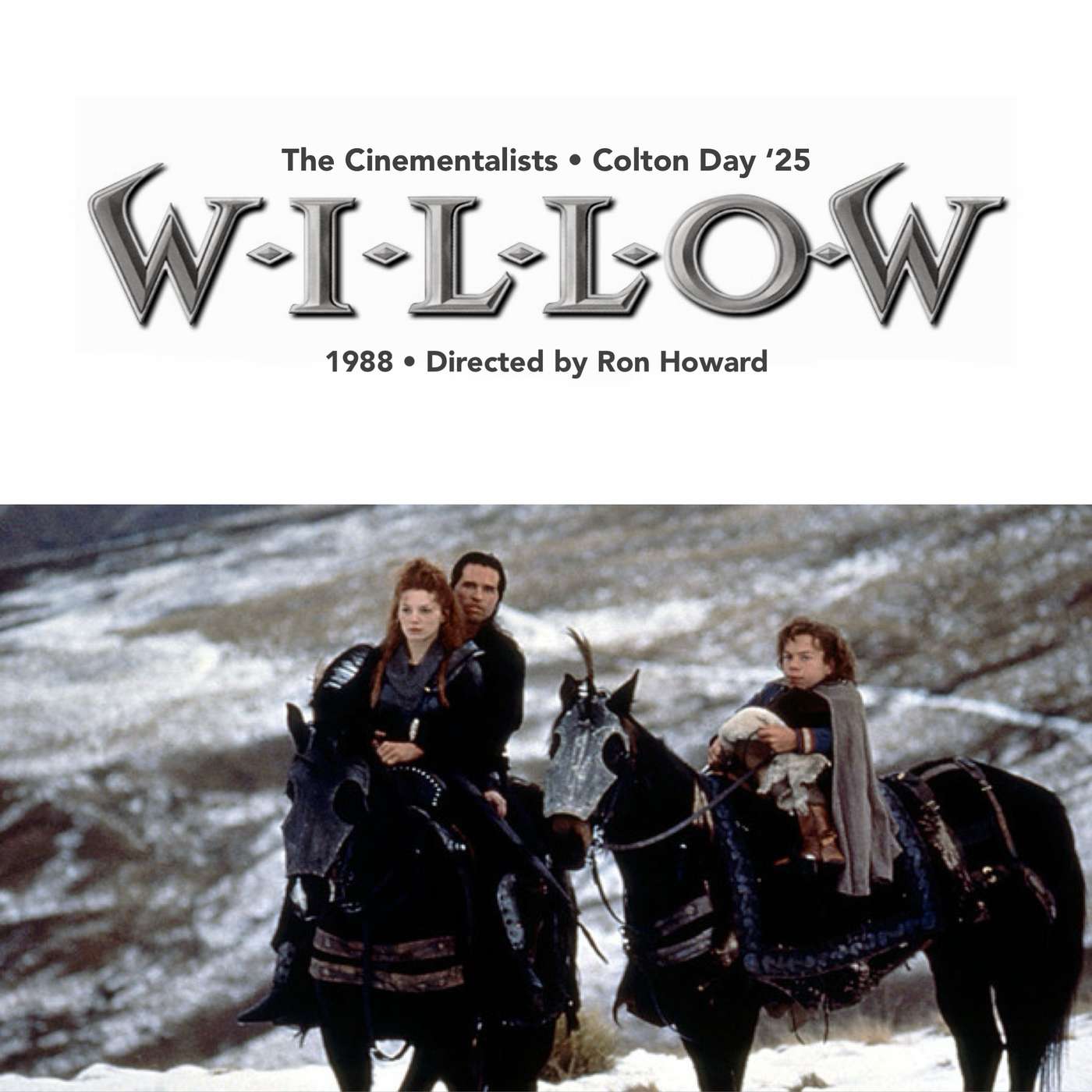 Colton Day ‘25 • Willow (1988)