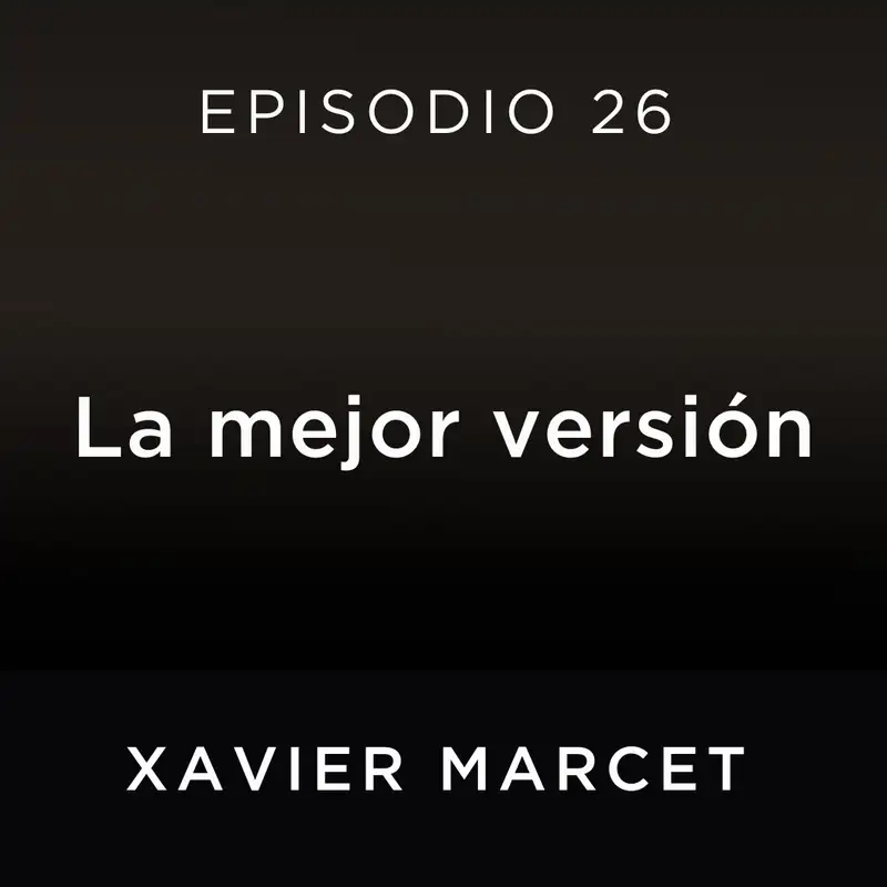 La mejor versión