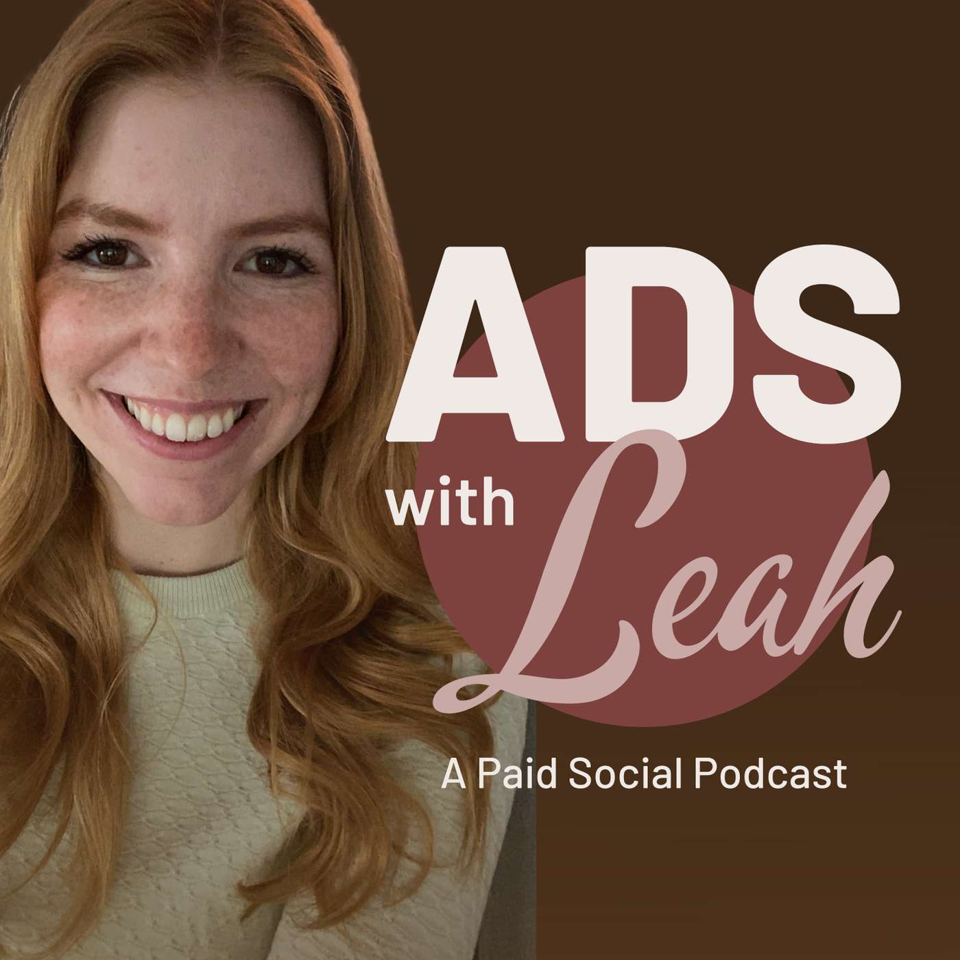 Ads With Leah: Ad Creative & Messaging