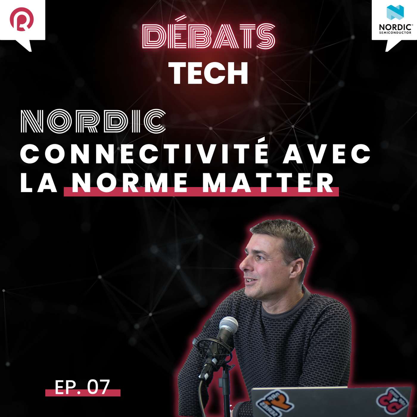 Nordic Semiconductor : L'évolution de la connectivité avec la norme Matter episode artwork