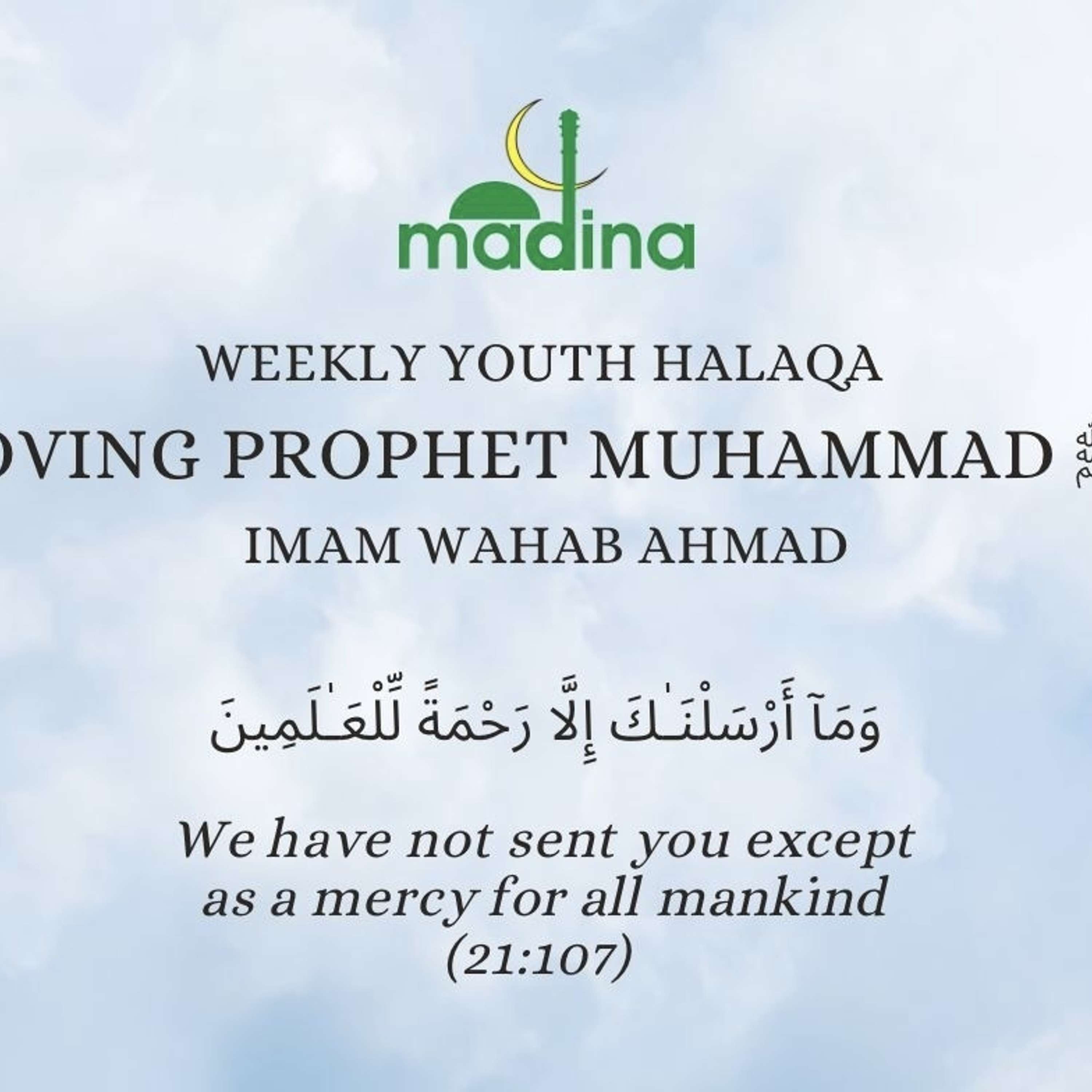 Loving Prophet Muhammad SAW