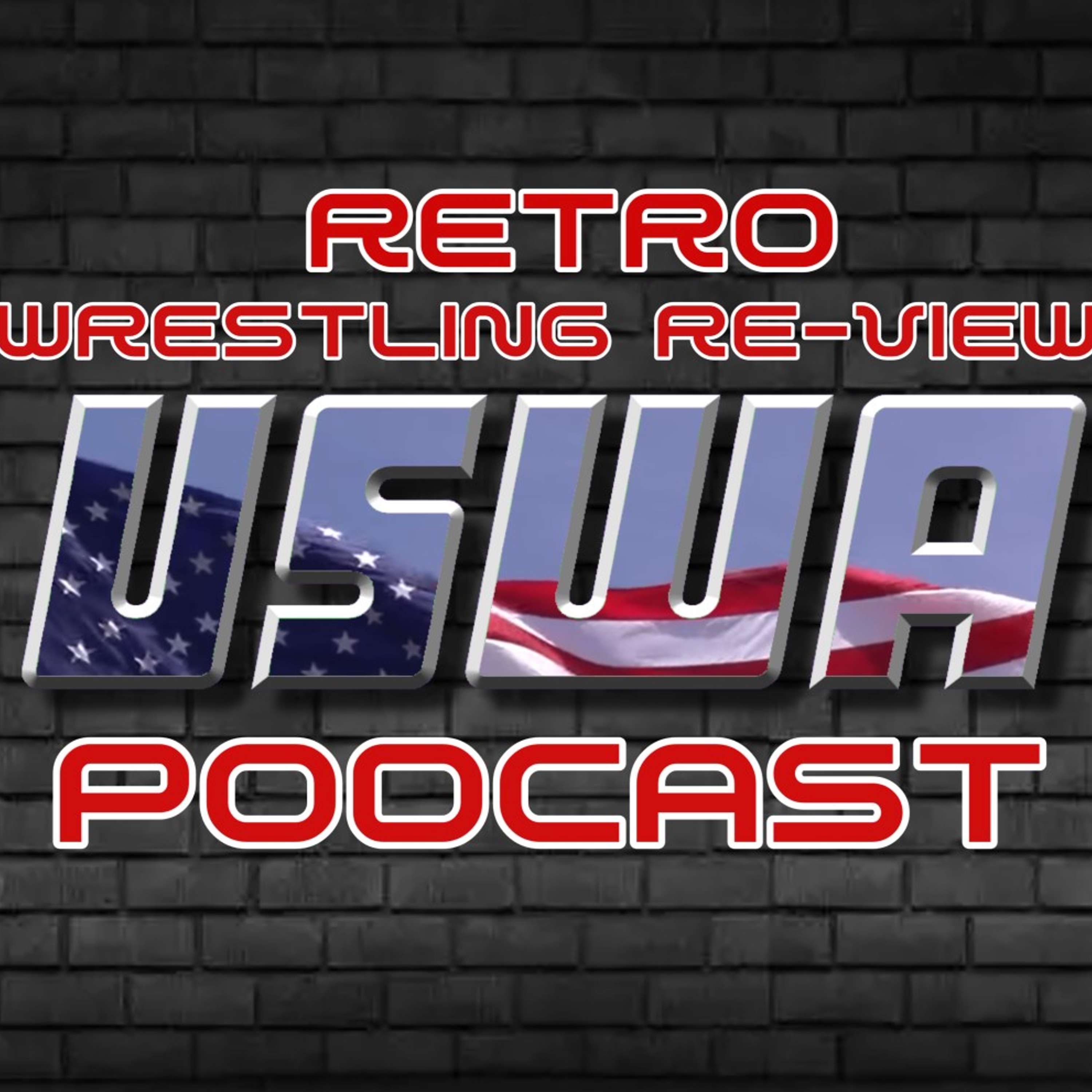 BONUS EPISODE! AN INTRODUCTION TO USWA 1993 & THE RETRO RE-VIEW PODCAST