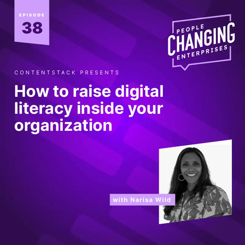 How to raise digital literacy inside your organization, with Informa’s Narisa Wild