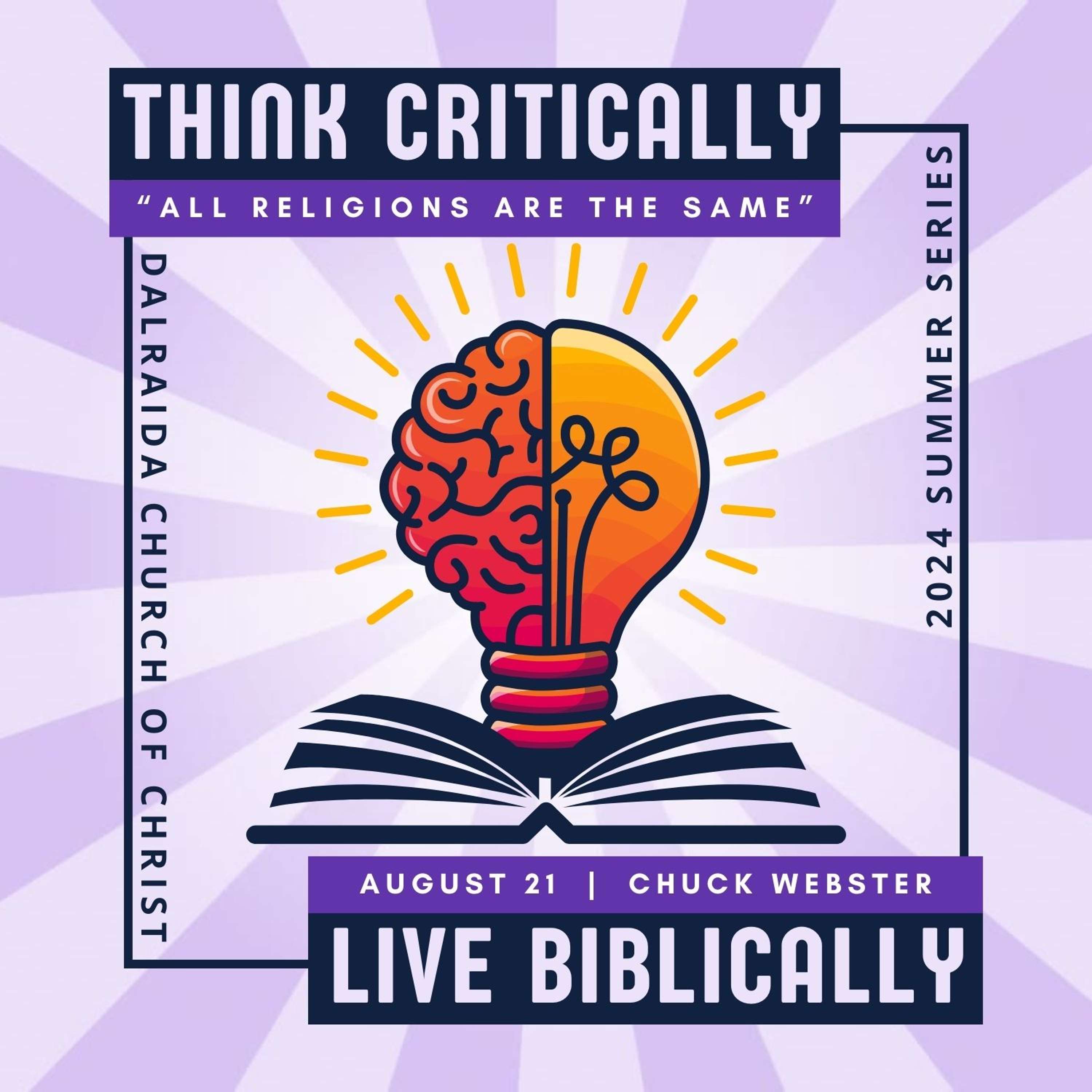 Think Critically, Live Biblically