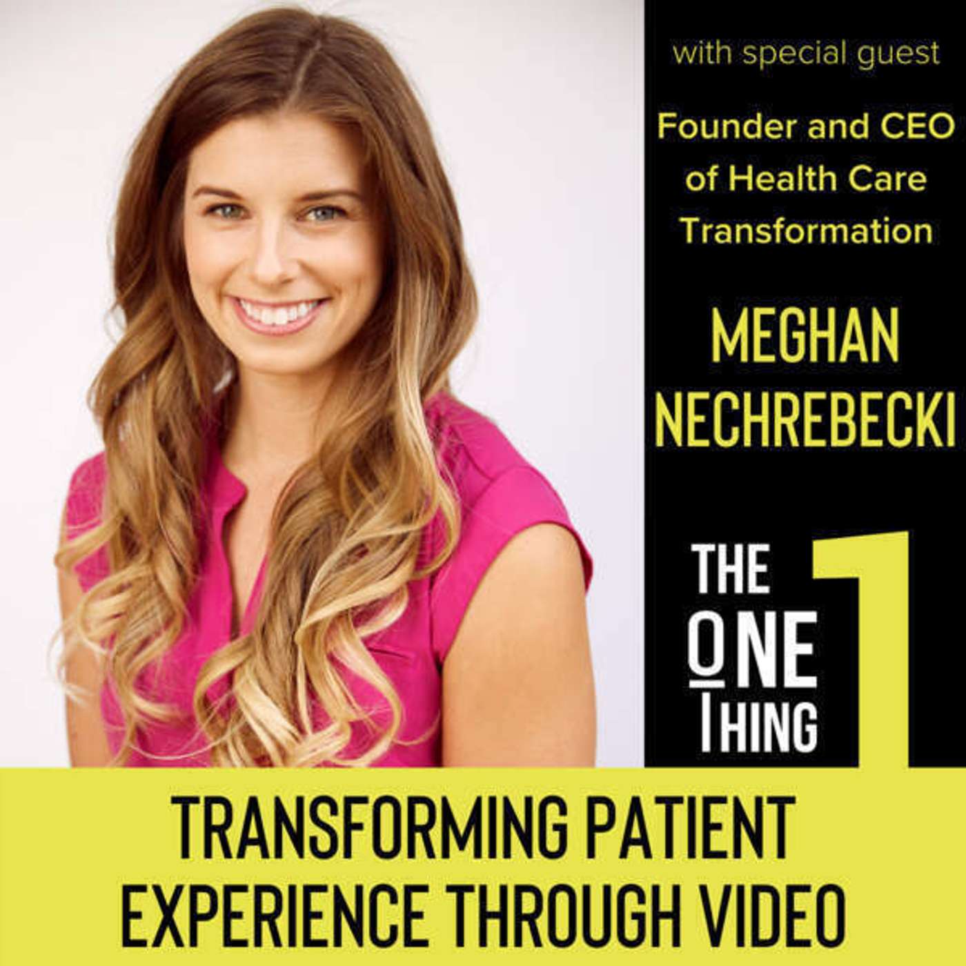 Improving Patient Experience with Video - with Meghan Nechrebecki Improving Patient Experience with Video - with Meghan Nechrebecki