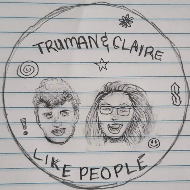 Truman and Claire Like People: Danny Molter