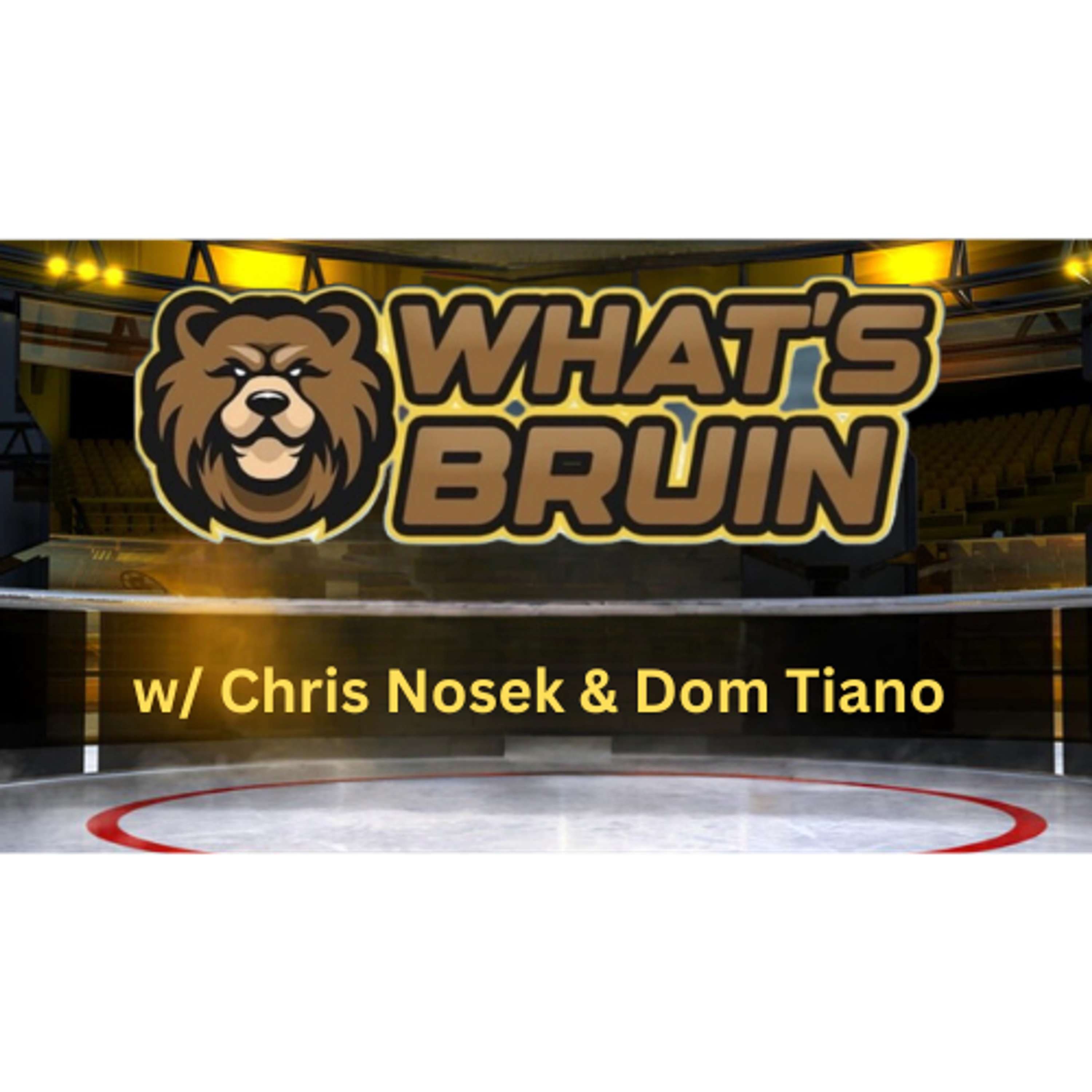 What\'s Bruin & The Dom.Hockey Podcast