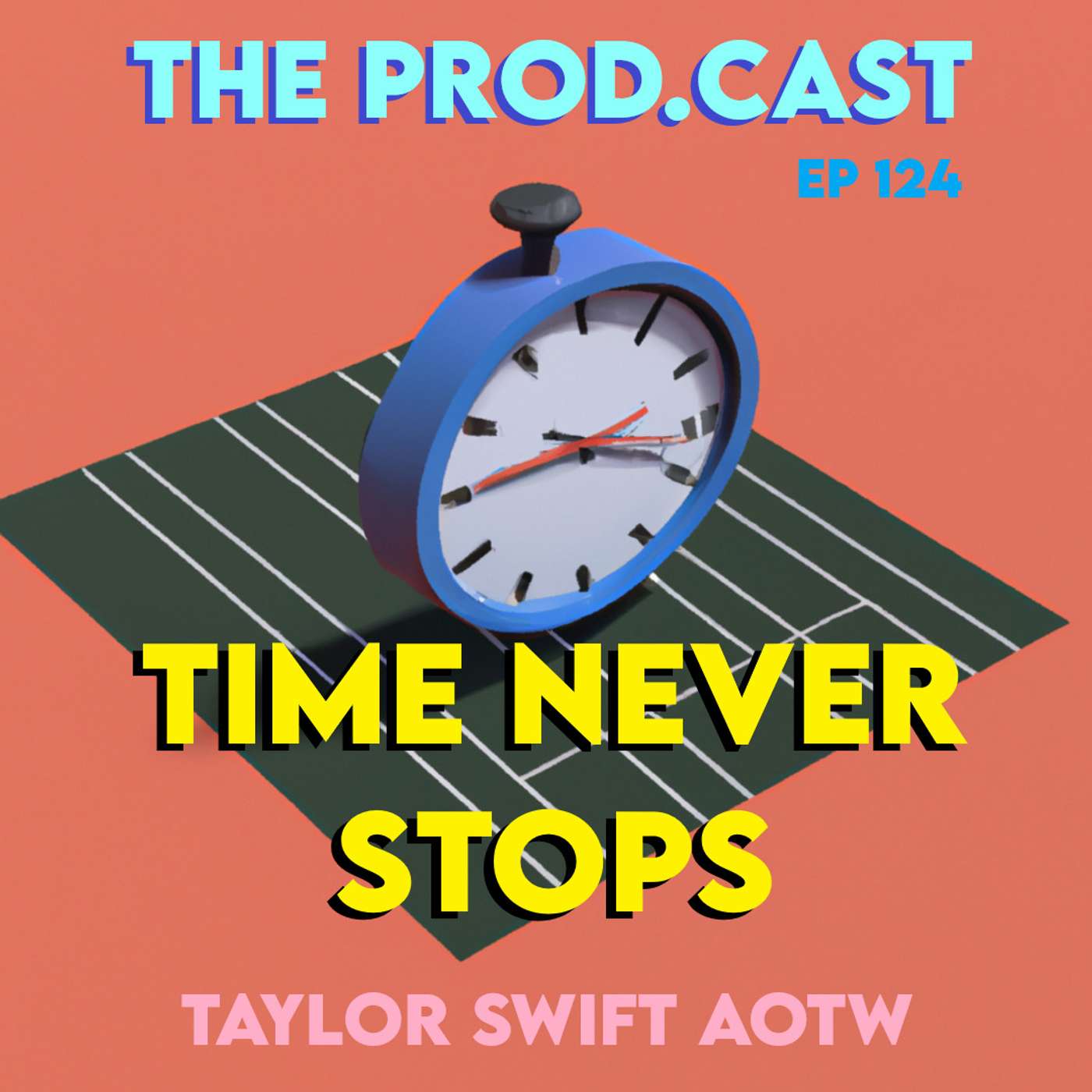 Time Never Stops (Taylor Swift AOTW) Time Never Stops (Taylor Swift AOTW)