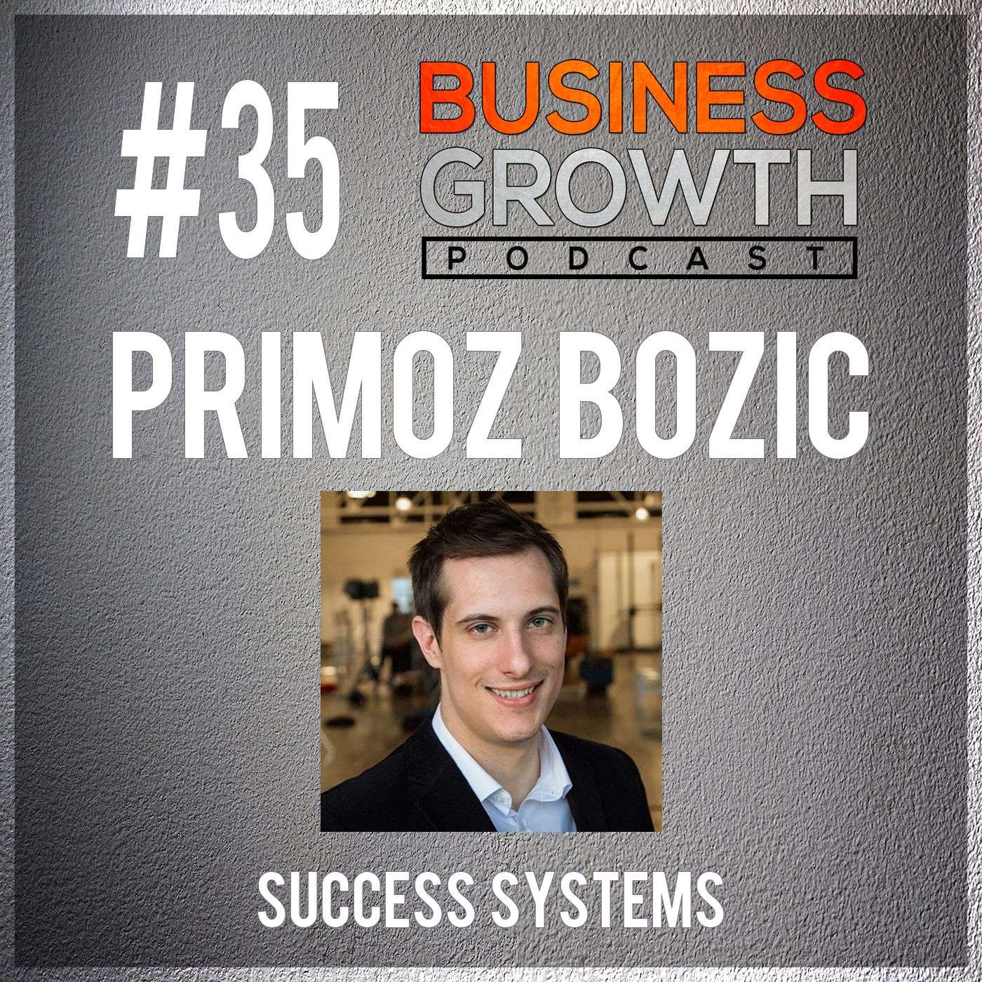 BGP 035 Primoz Bozic episode artwork