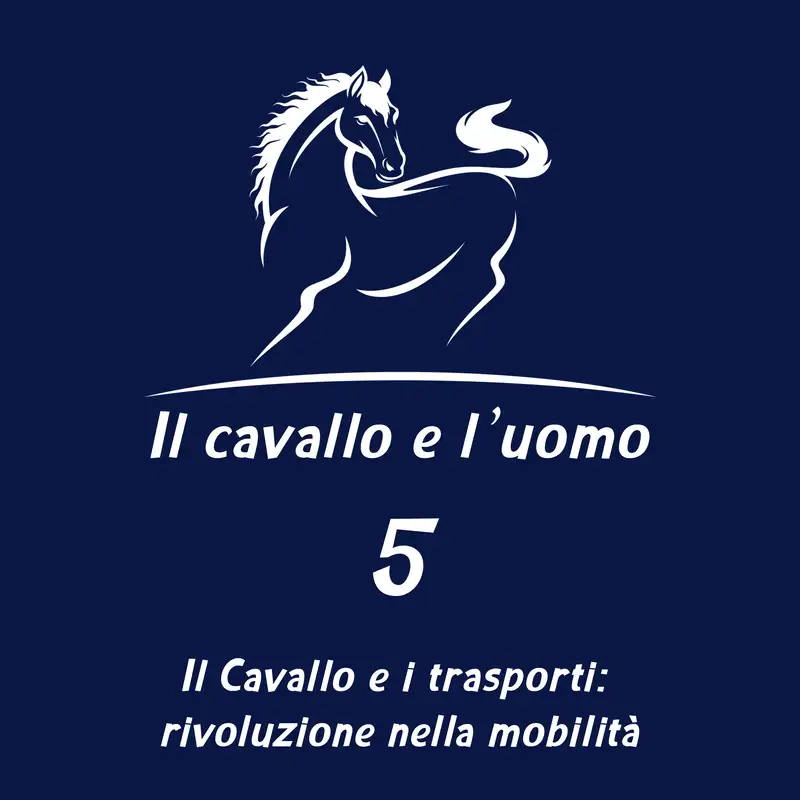 Il Cavallo e i trasporti: rivoluzione nella mobilità