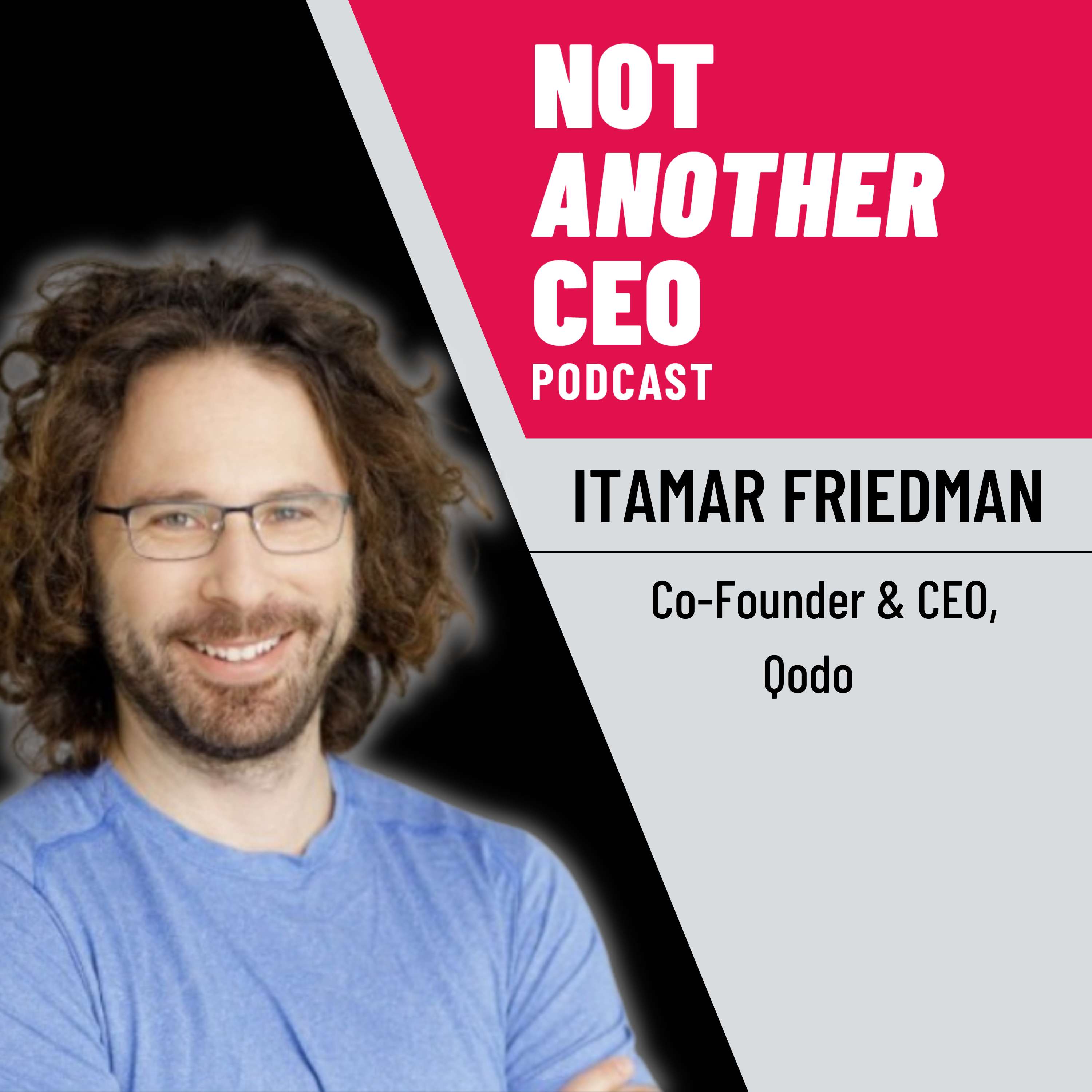 Leveraging Technical Knowledge - Itamar Friedman - Qodo - Episode #37