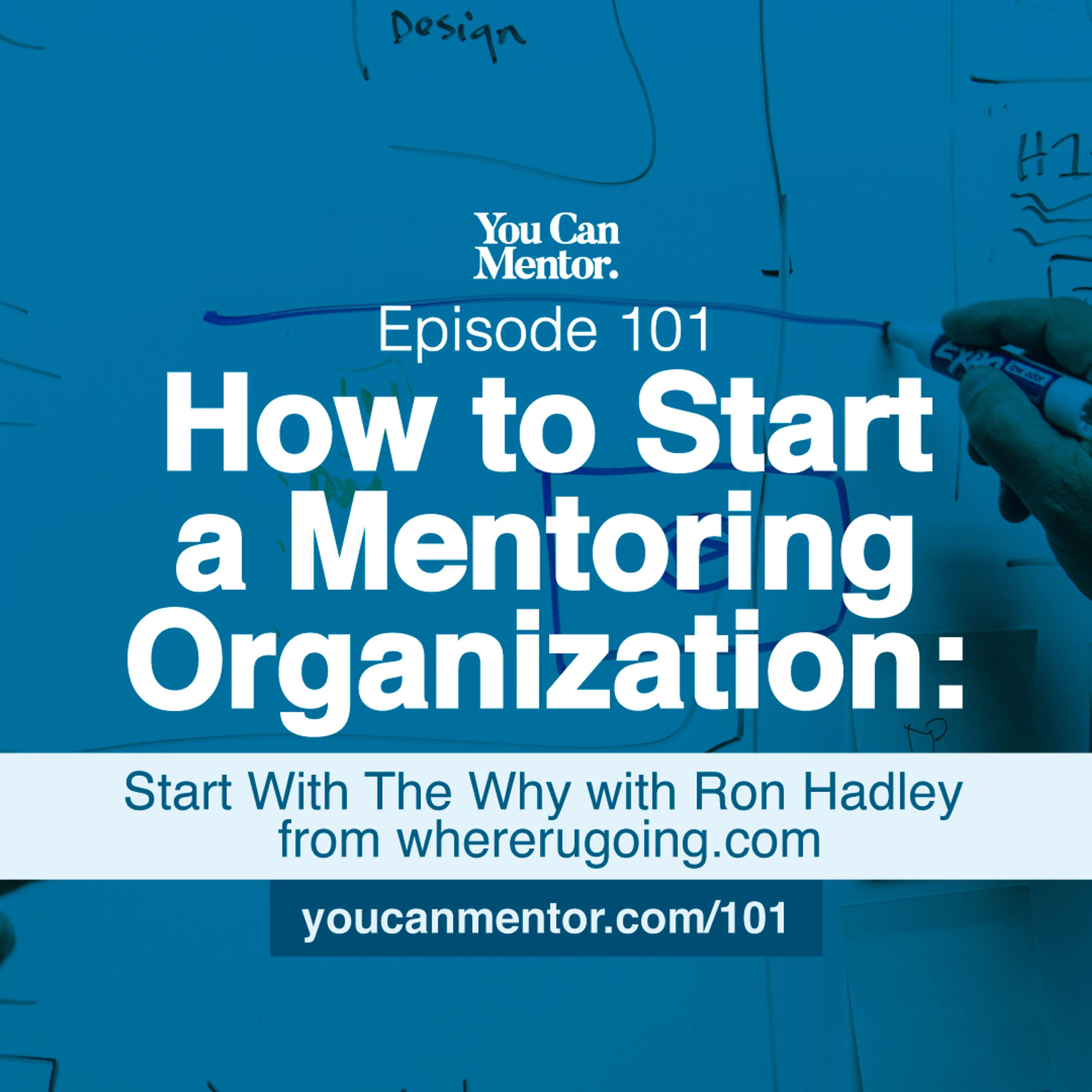 You Can Mentor: A Christian Youth Mentoring Podcast