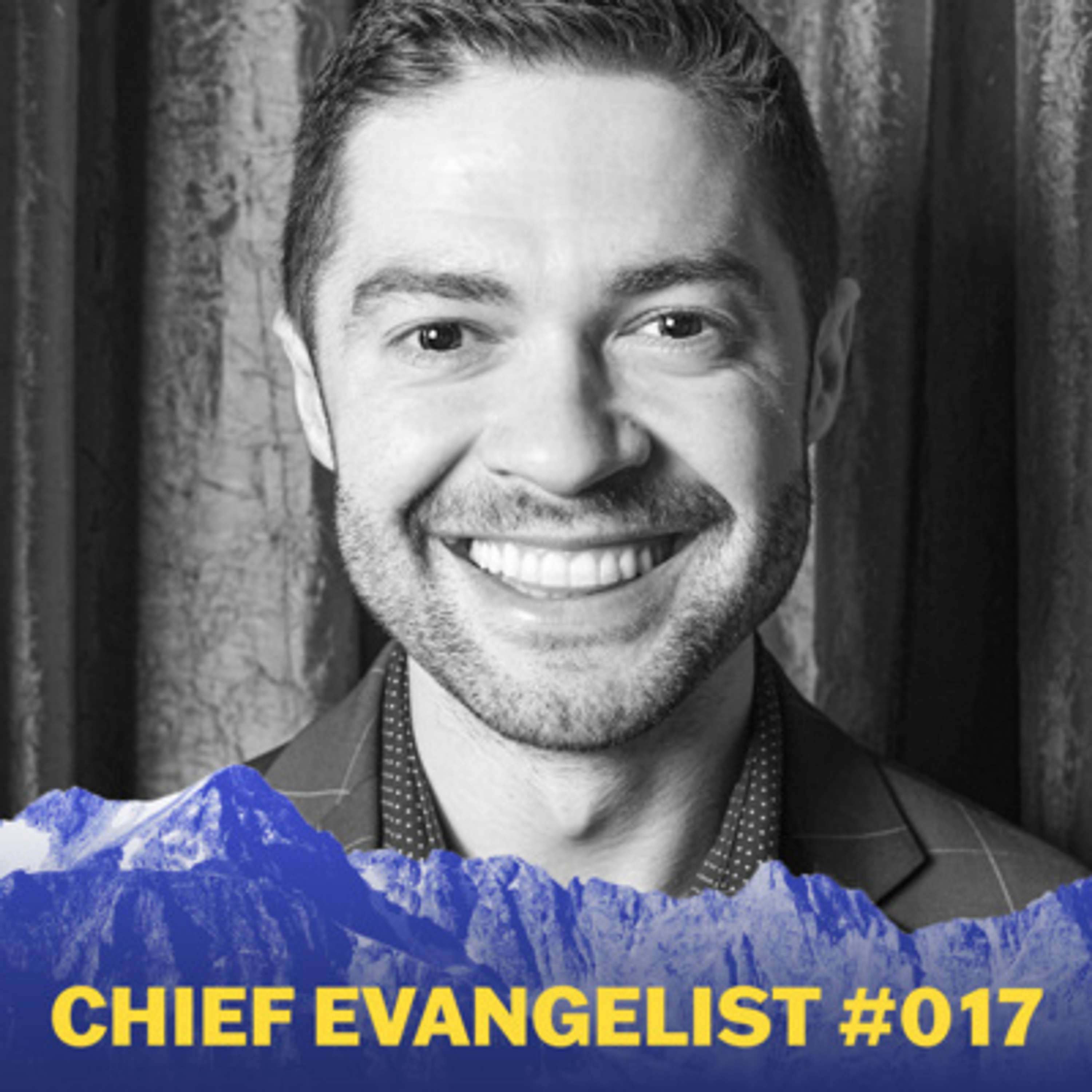 Chief Evangelist with Ethan Beute