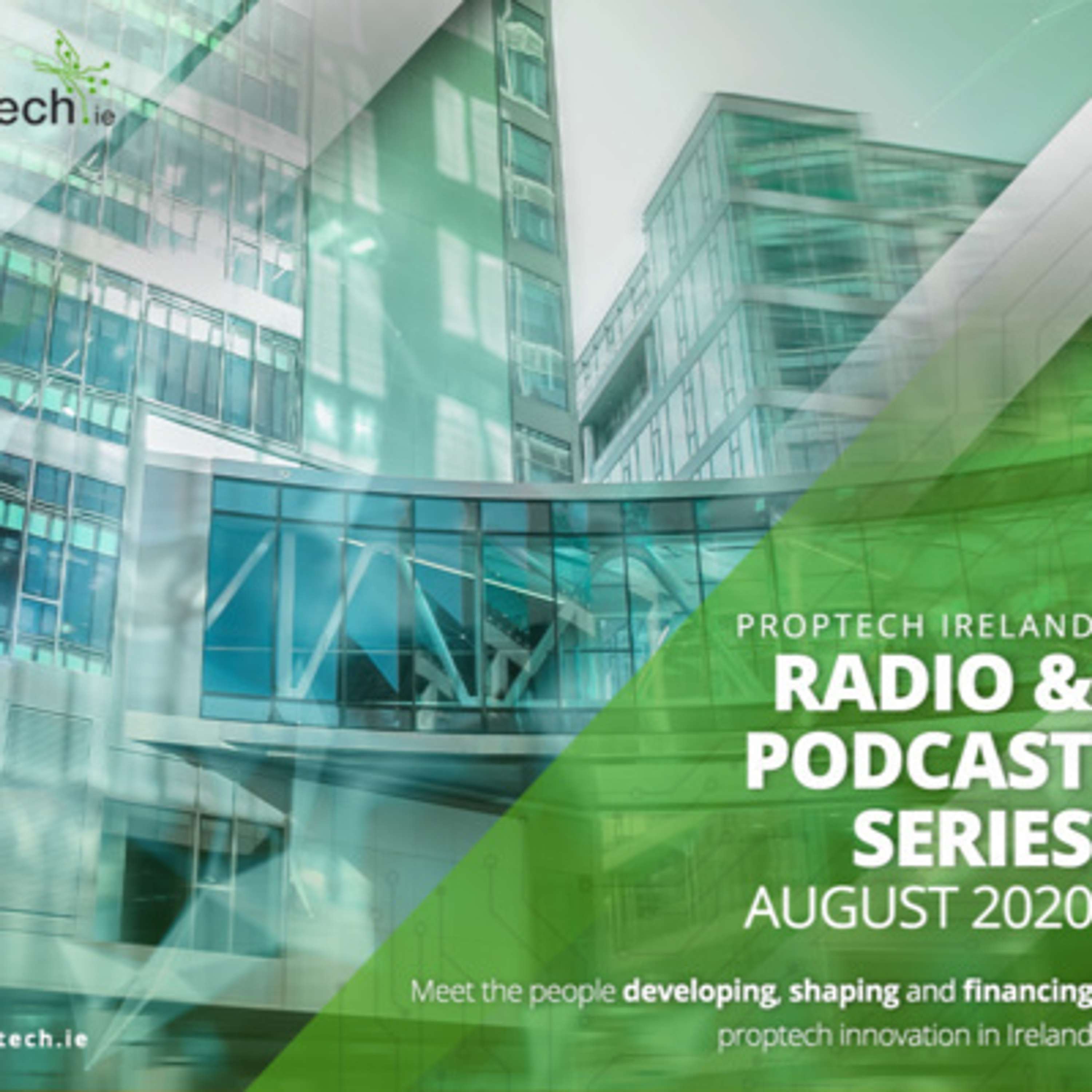 Proptech Ireland: Summer Series - With Padraig Neylon of +AddJust