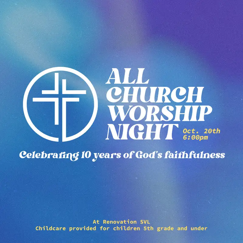 All Church Worship Night - October 20th, 2024